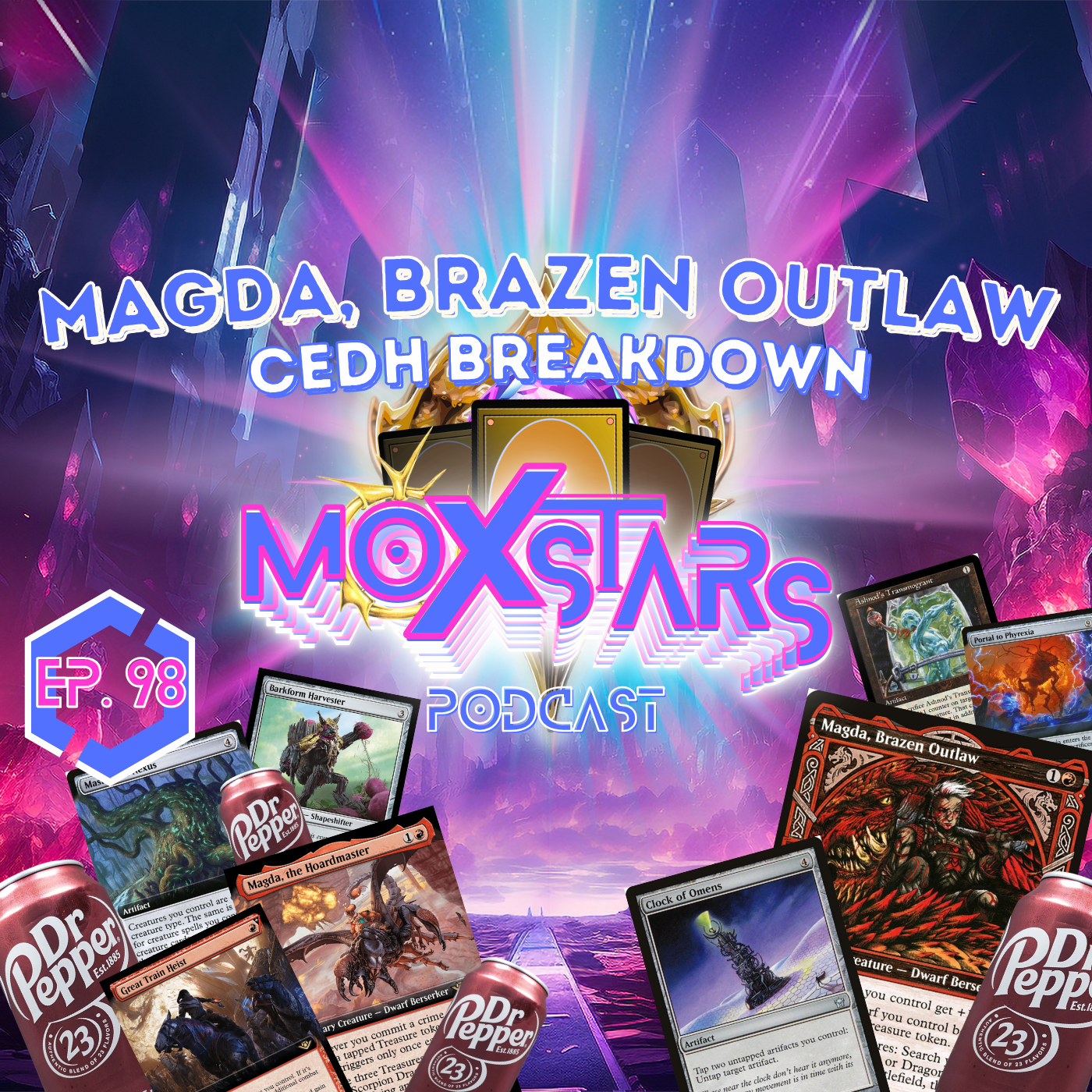 MAGDA, BRAZEN OUTLAW cEDH BREAKDOWN | MoxStars | MTG Podcast | Episode 98