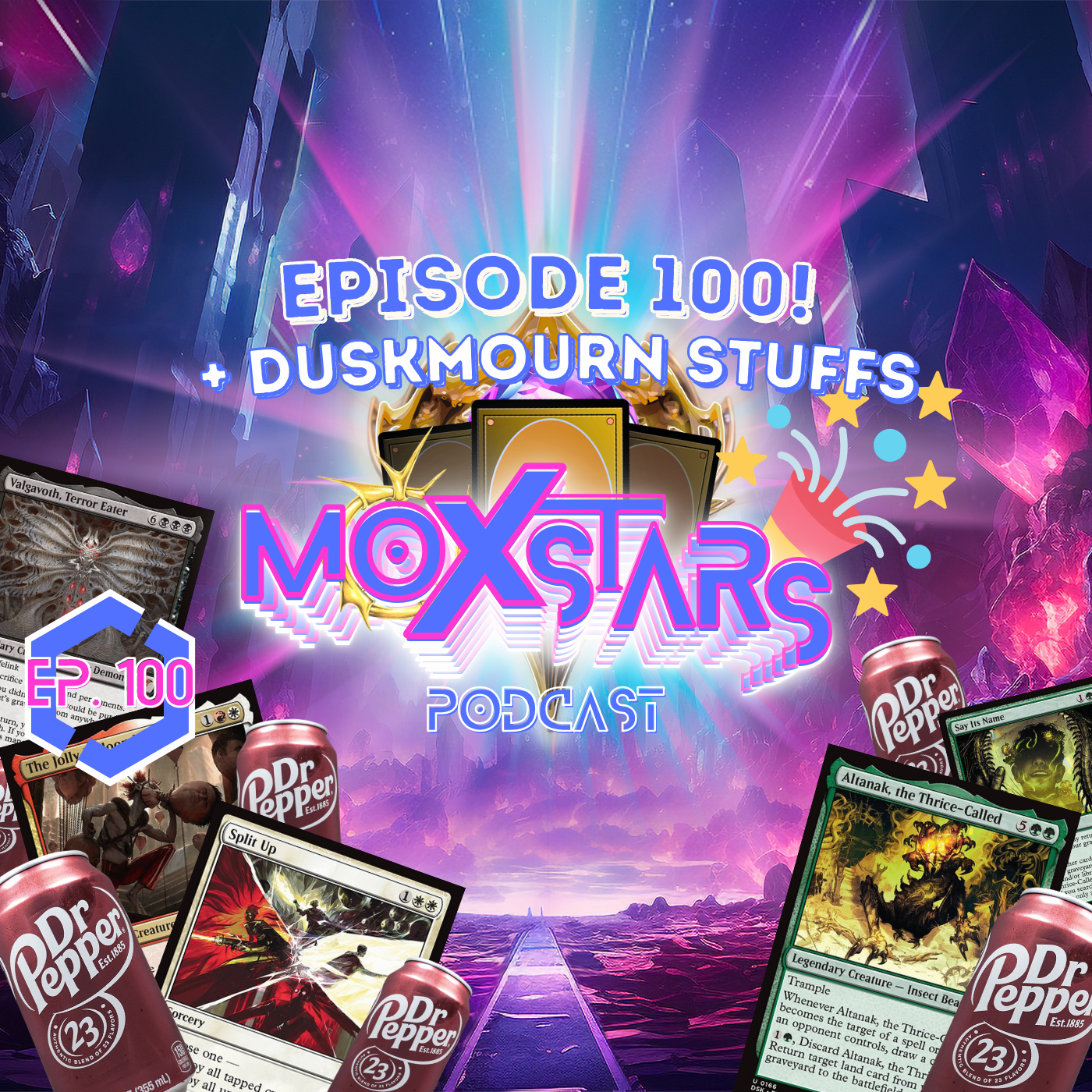 100TH EPISODE!! + Duskmourn Previews!! | MoxStars | MTG Podcast | Episode 100