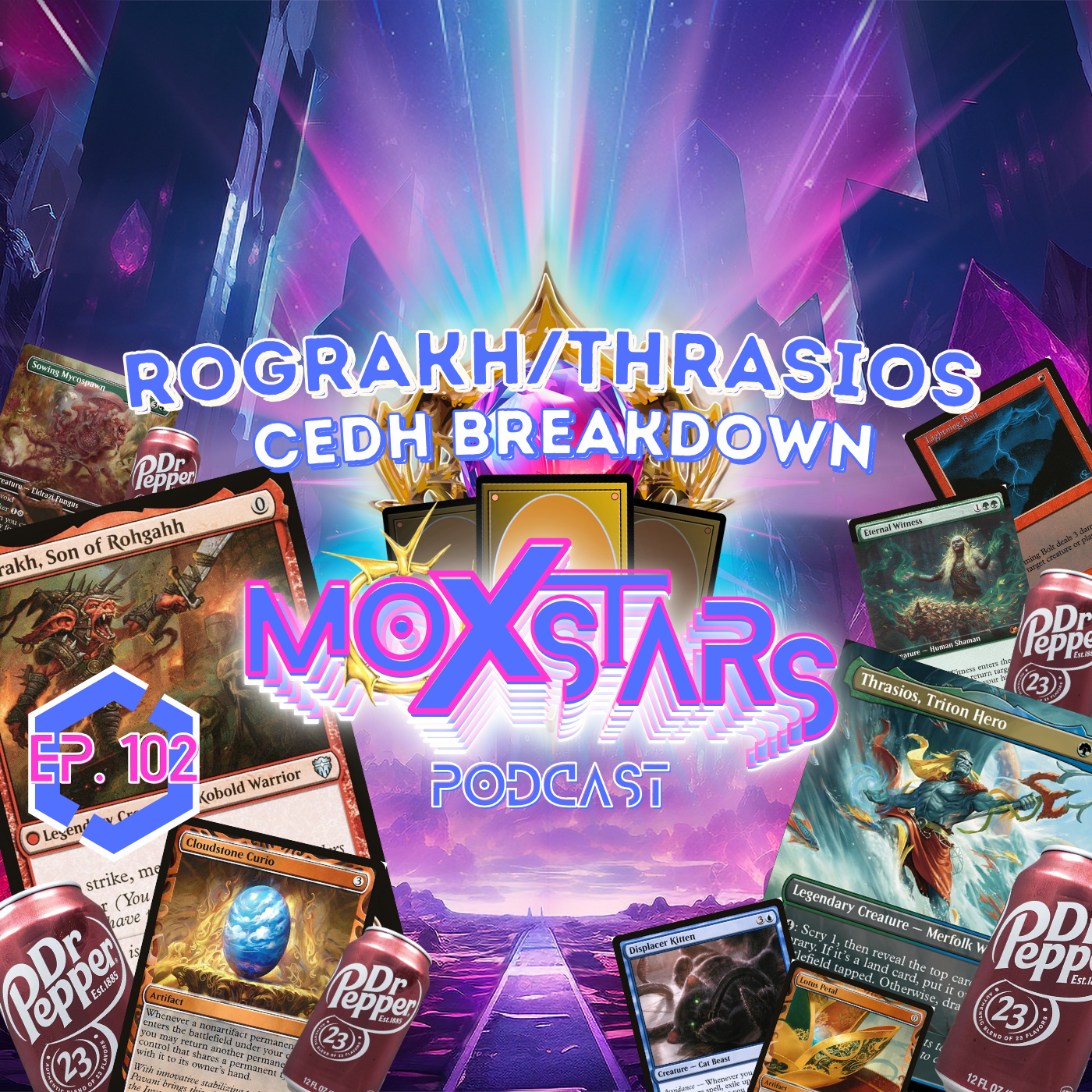 ROGRAKH!! THRASIOS!! cEDH BREAKDOWN!! | MoxStars | MTG Podcast | Episode 102