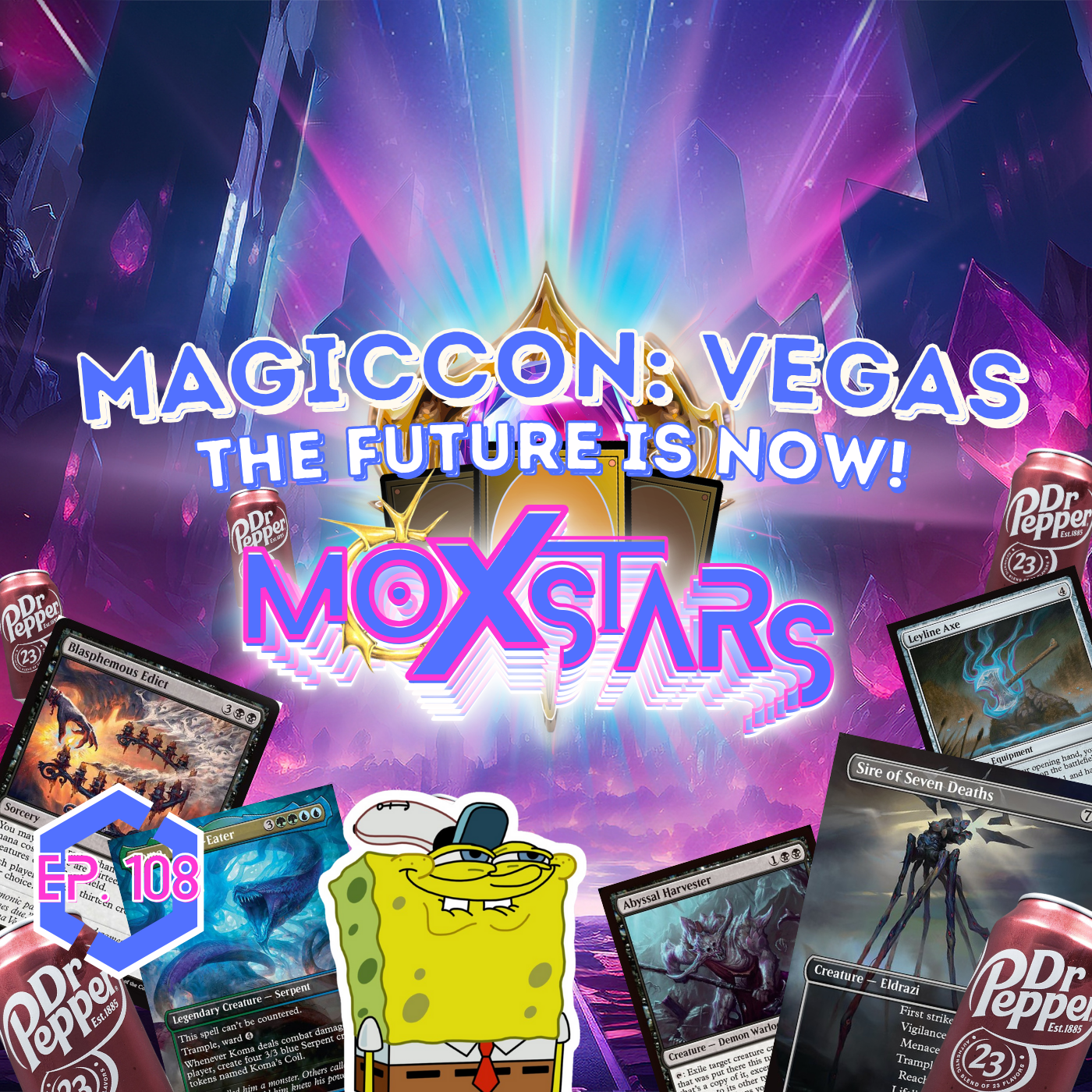 THE FUTURE IS NOW!! MagicCon: Vegas Recap!! | MoxStars | MTG Podcast | Episode 108