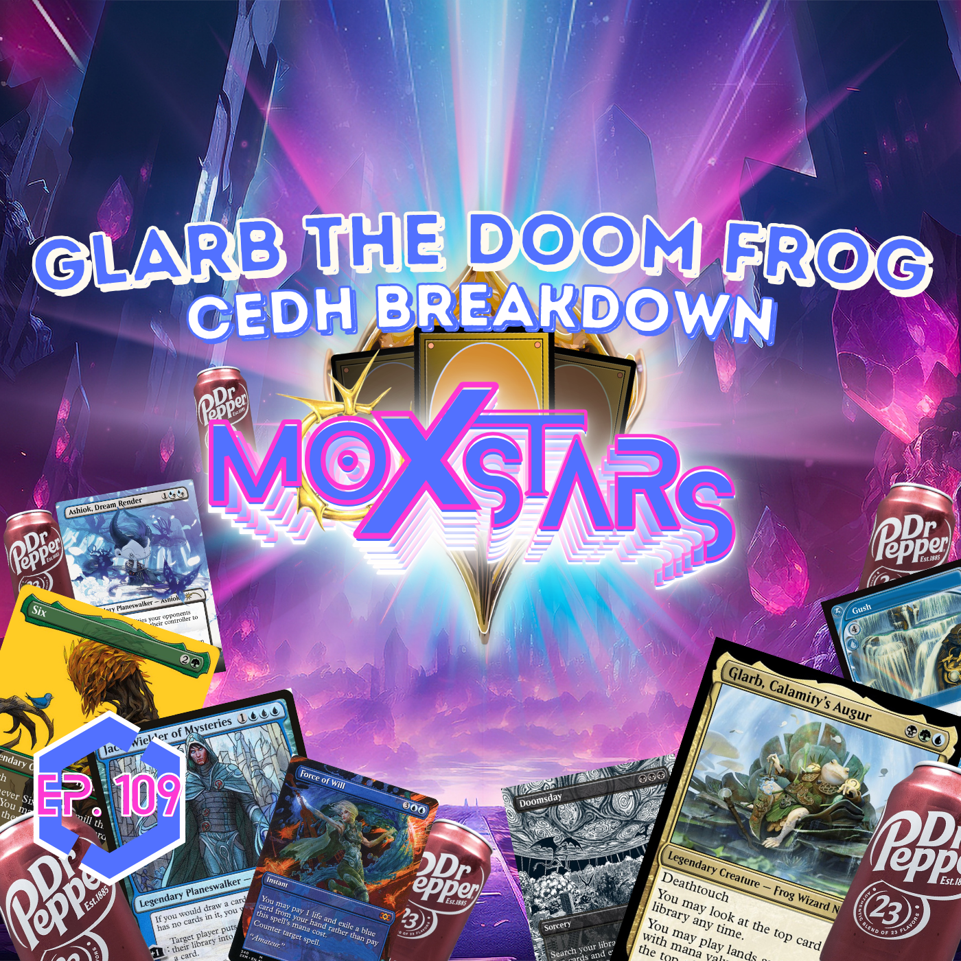 FROG OF DOOM!! Glarb, Calamity's Augur cEDH BREAKDOWN! | MoxStars | MTG Podcast | Episode 109