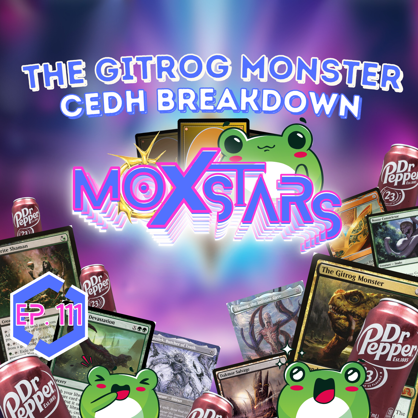 THE GITROG MONSTER cEDH Breakdown!! FROGS ARE SO HOT RIGHT NOW! | MoxStars | MTG Podcast | Episode 111