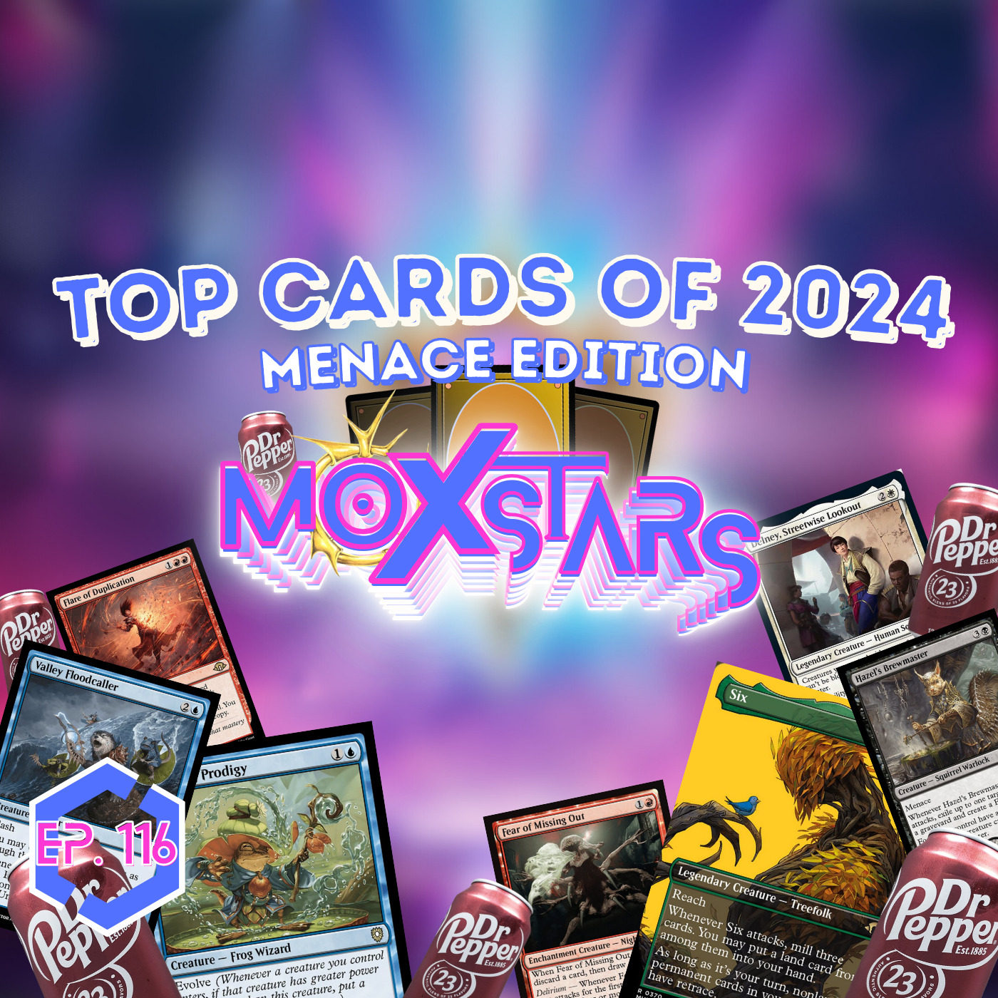 TOP CARDS OF 2024: MENACE Edition!! | MoxStars | MTG Podcast | Episode 116