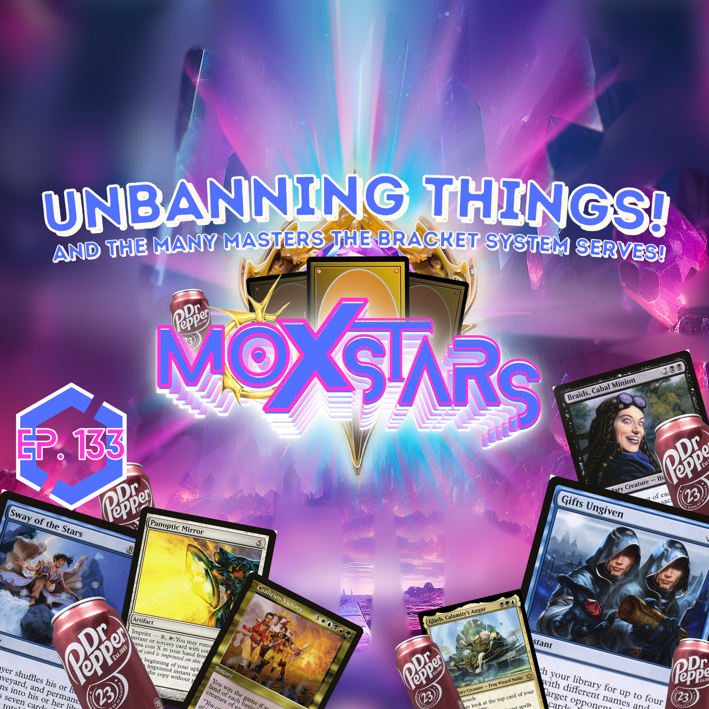 UNBANNING THINGS in COMMANDER! & NO MORE UPDATES THIS YEAR?! | MoxStars | MTG Podcast | Episode 133