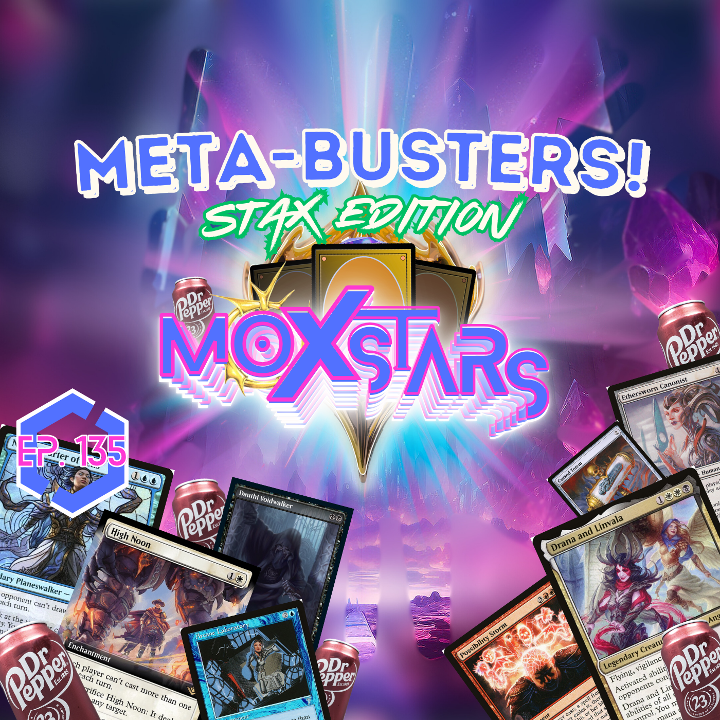 cEDH META-BUSTERS: STAX EDITION!! | MoxStars | MTG Podcast | Episode 135
