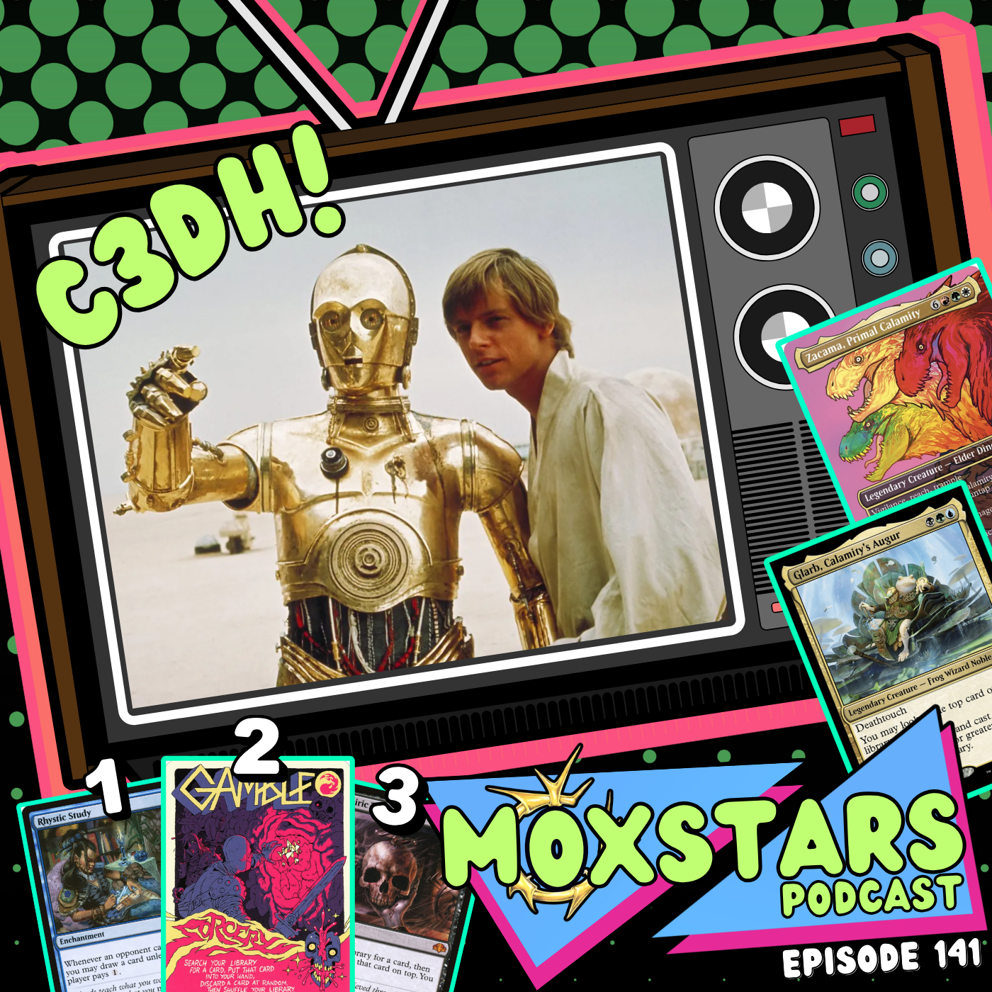 Here's a GREAT IDEA: c3DH! | MoxStars | MTG Podcast | Episode 141