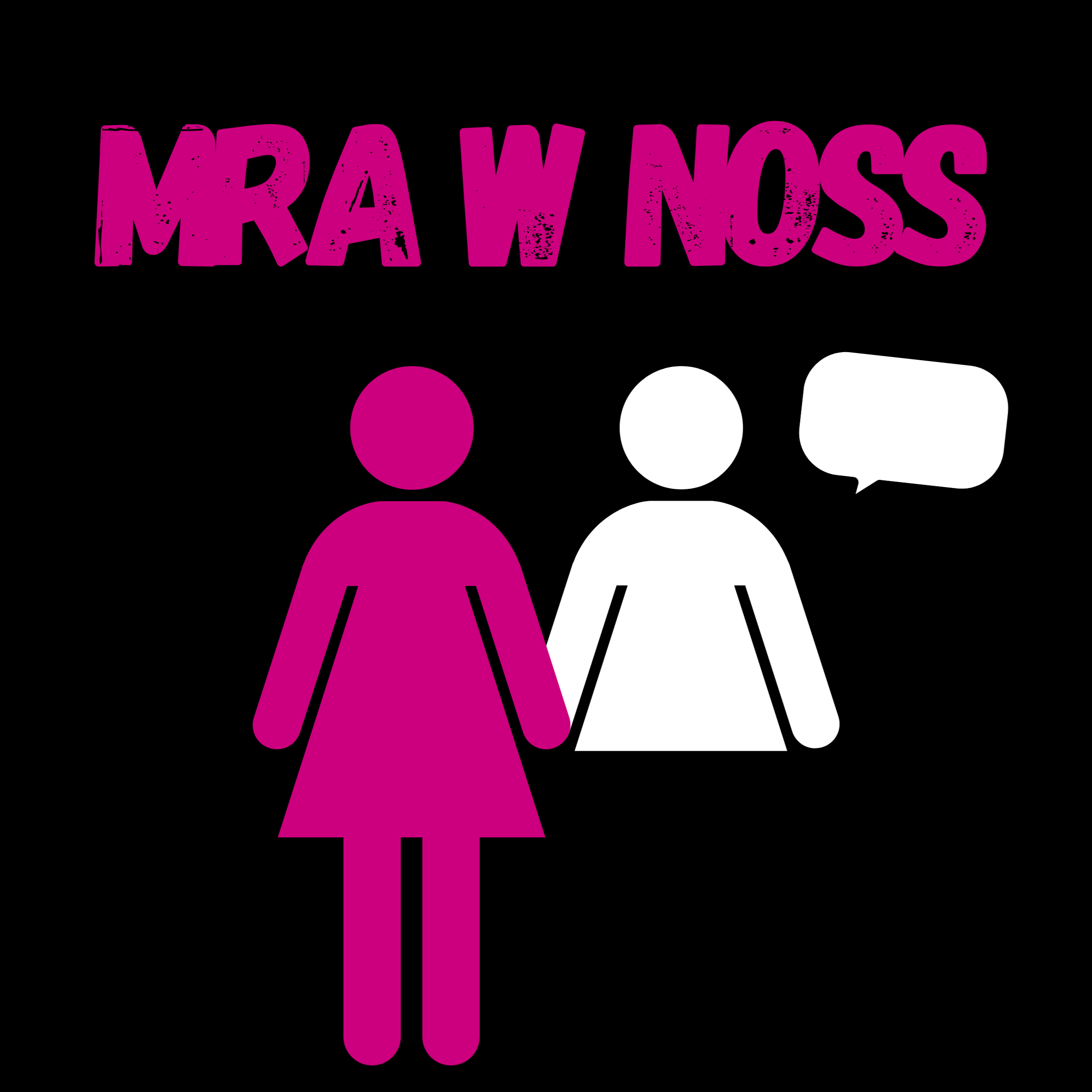 Mra W Noss Podcast