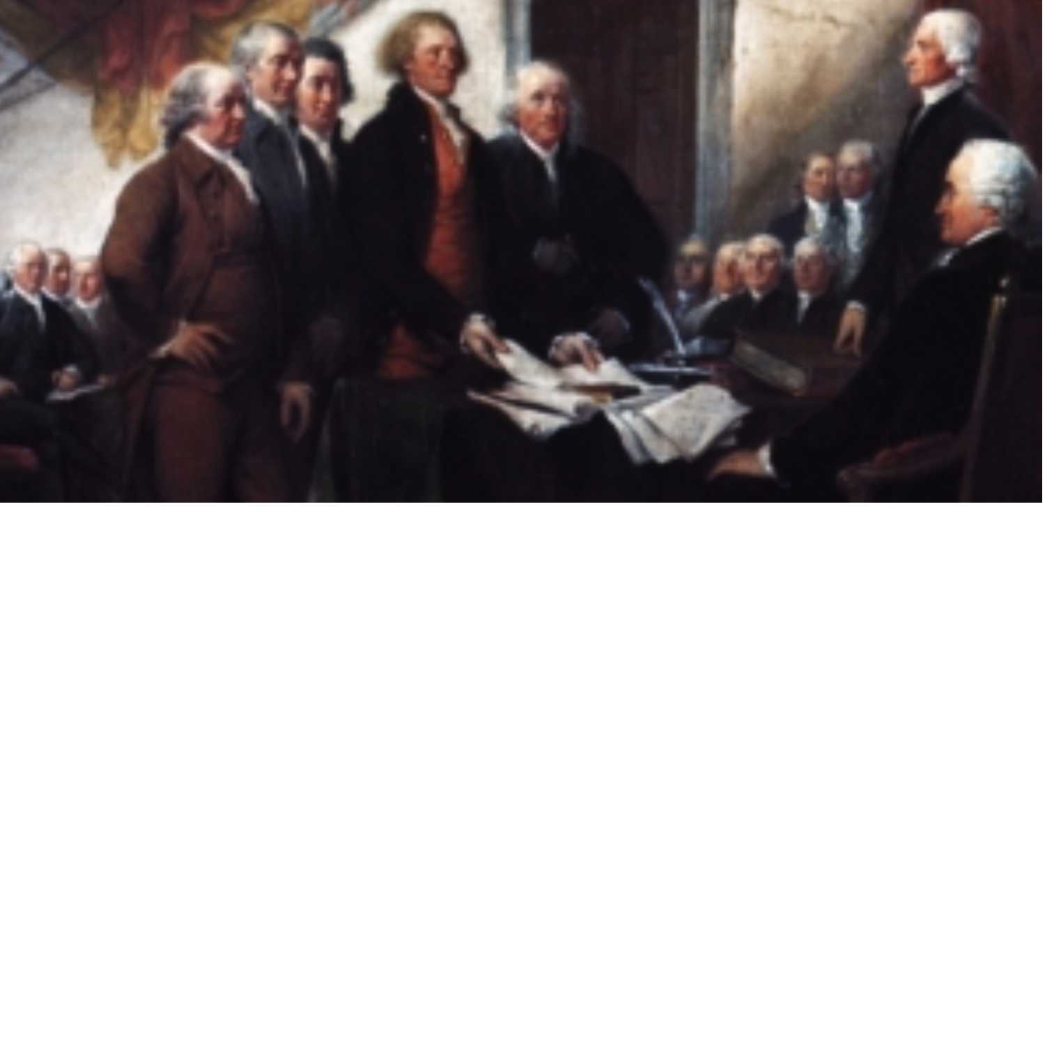 Foundational Documents Explained- The Declaration of Independence