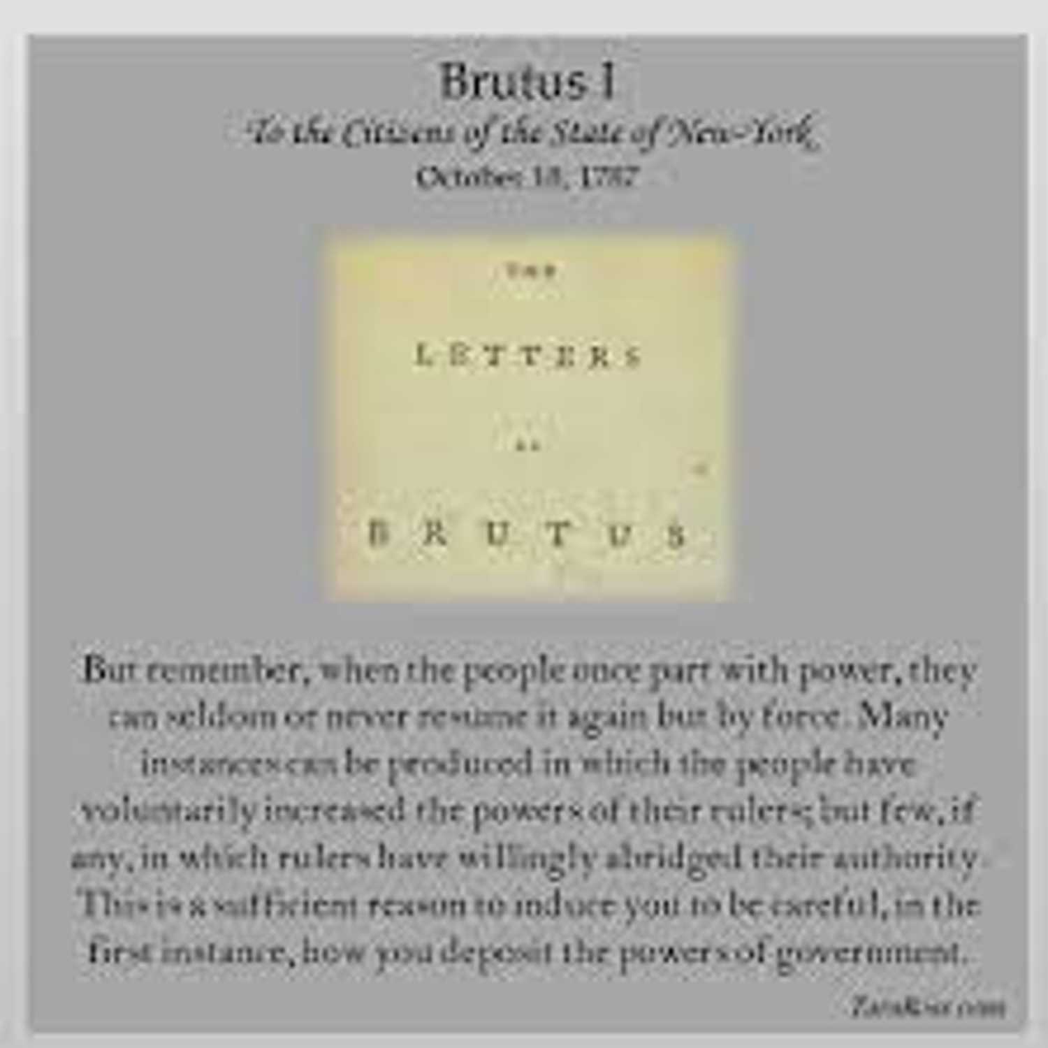 Foundational Documents Explained-Brutus No1