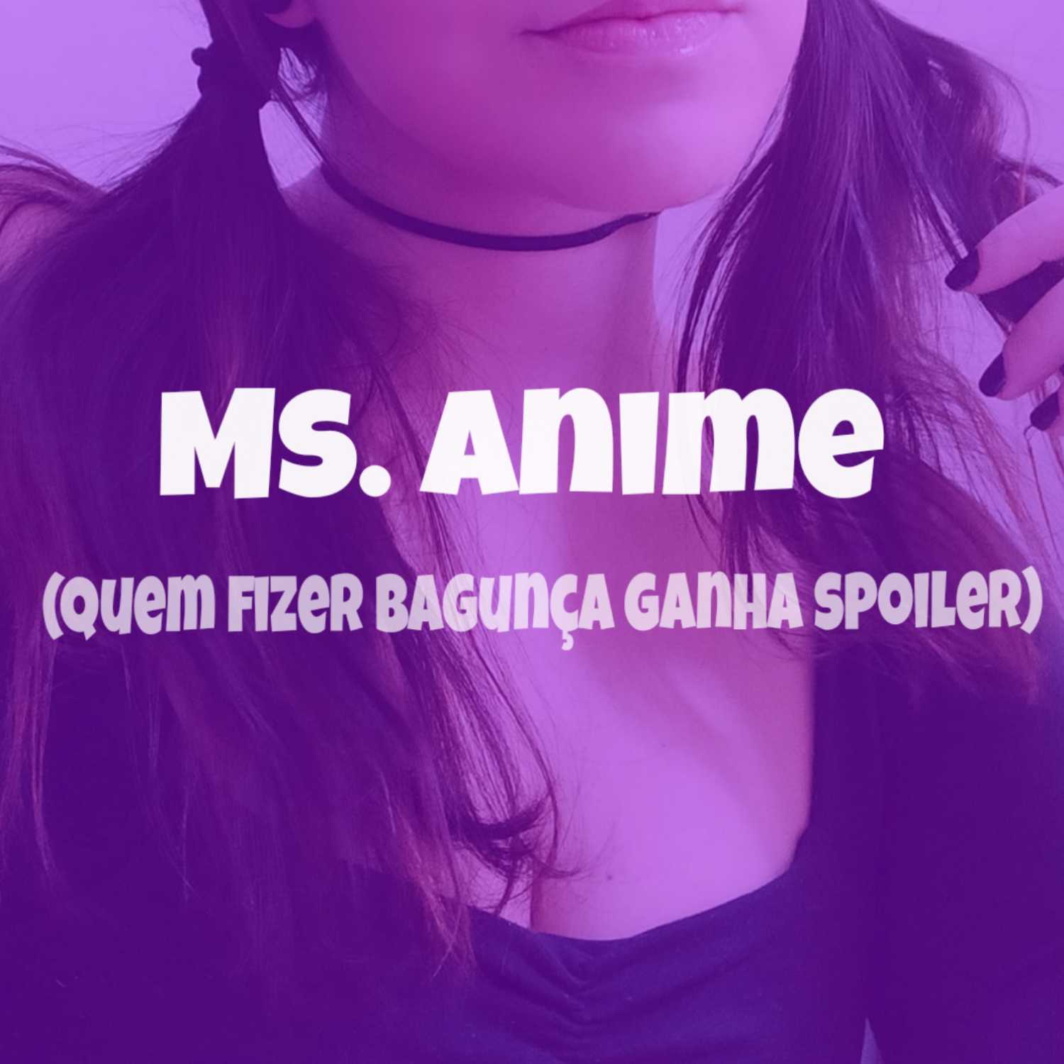 Ms. Anime