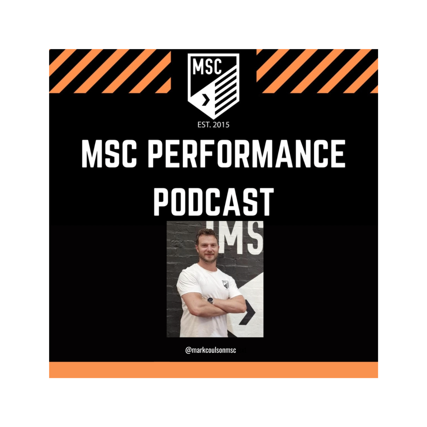 MSC Performance Podcast: Season 8 - Episode 4: Kick Starting your Health and Fitness Journey
