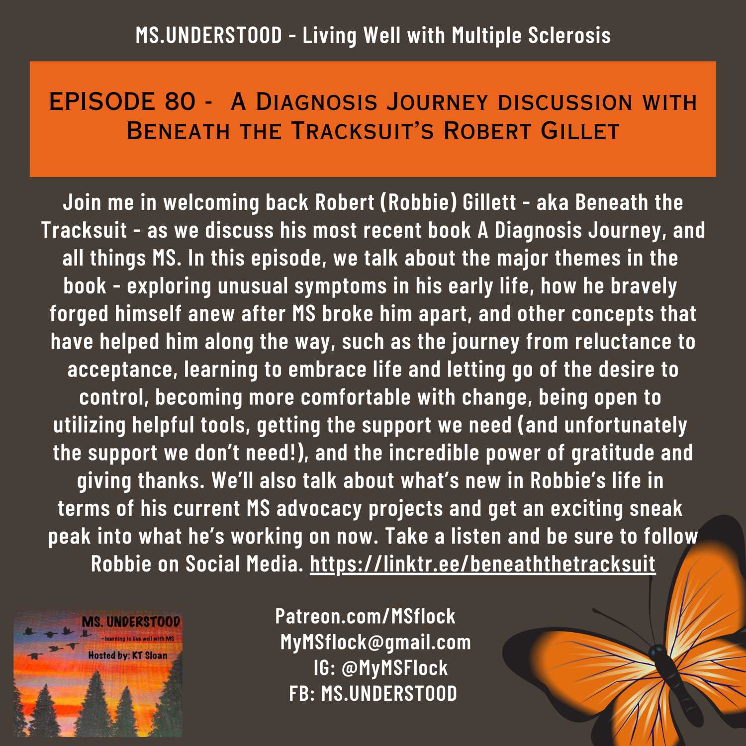 EPISODE 80 -  A Diagnosis Journey discussion with Beneath the Tracksuit’s Robert Gillet