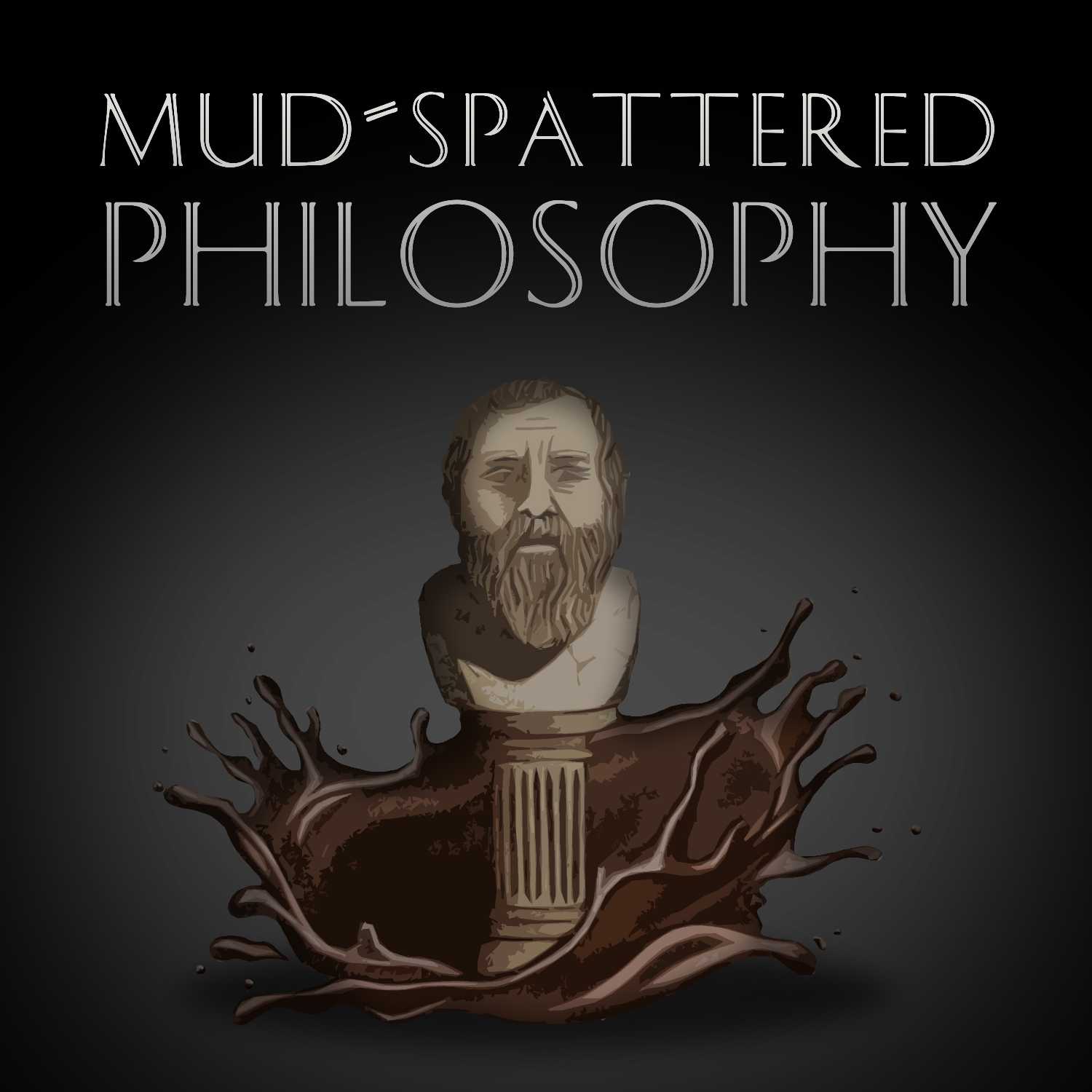 Mud-Spattered Philosophy