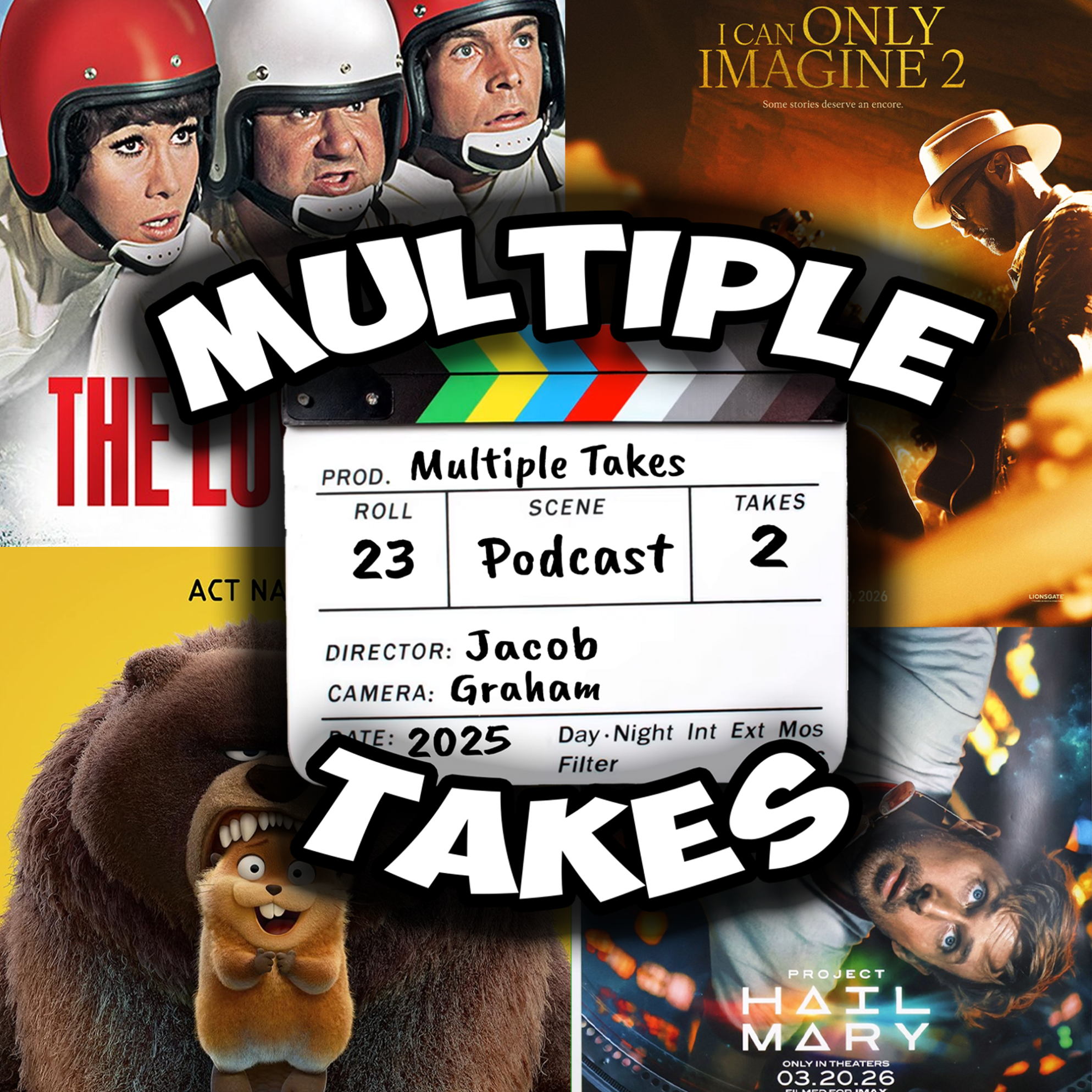 Multiple Takes Ep. 14 - I Can Only Imagine 2, Hoppers, Project Hail Mary, The Love Bug episode artwork