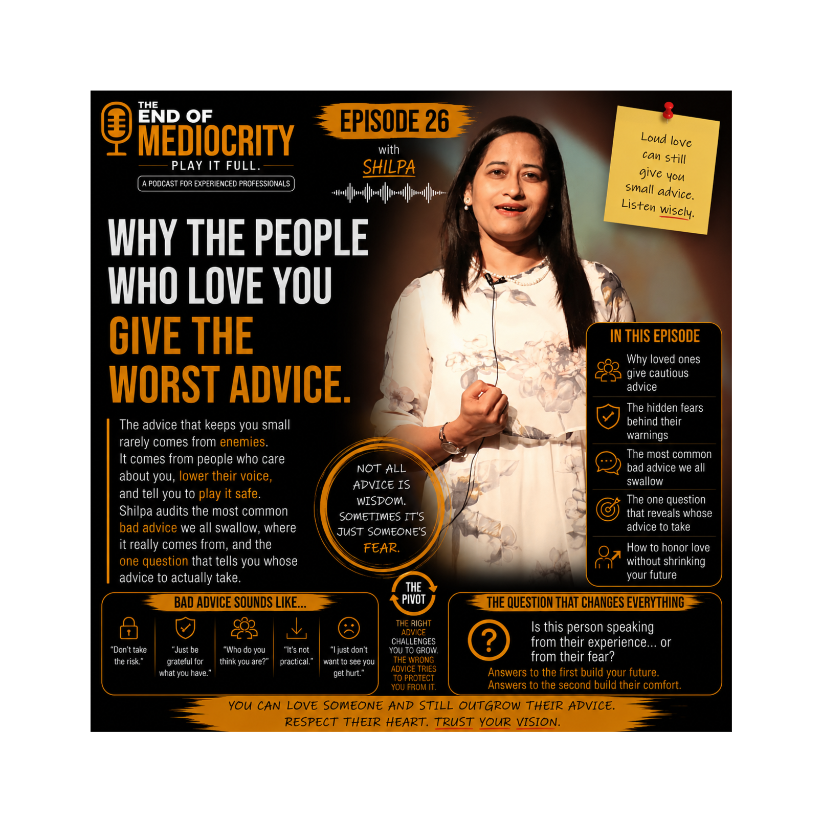 Why the People Who Love You Give the Worst Advice episode artwork