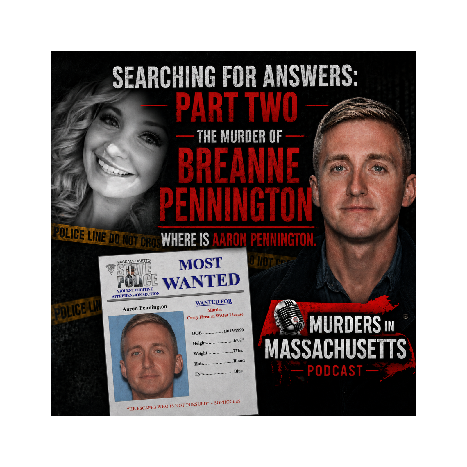 Searching for Answers: Part Two - The Murder of Breanne Pennington Searching for Answers: Part Two - The Murder of Breanne Pennington