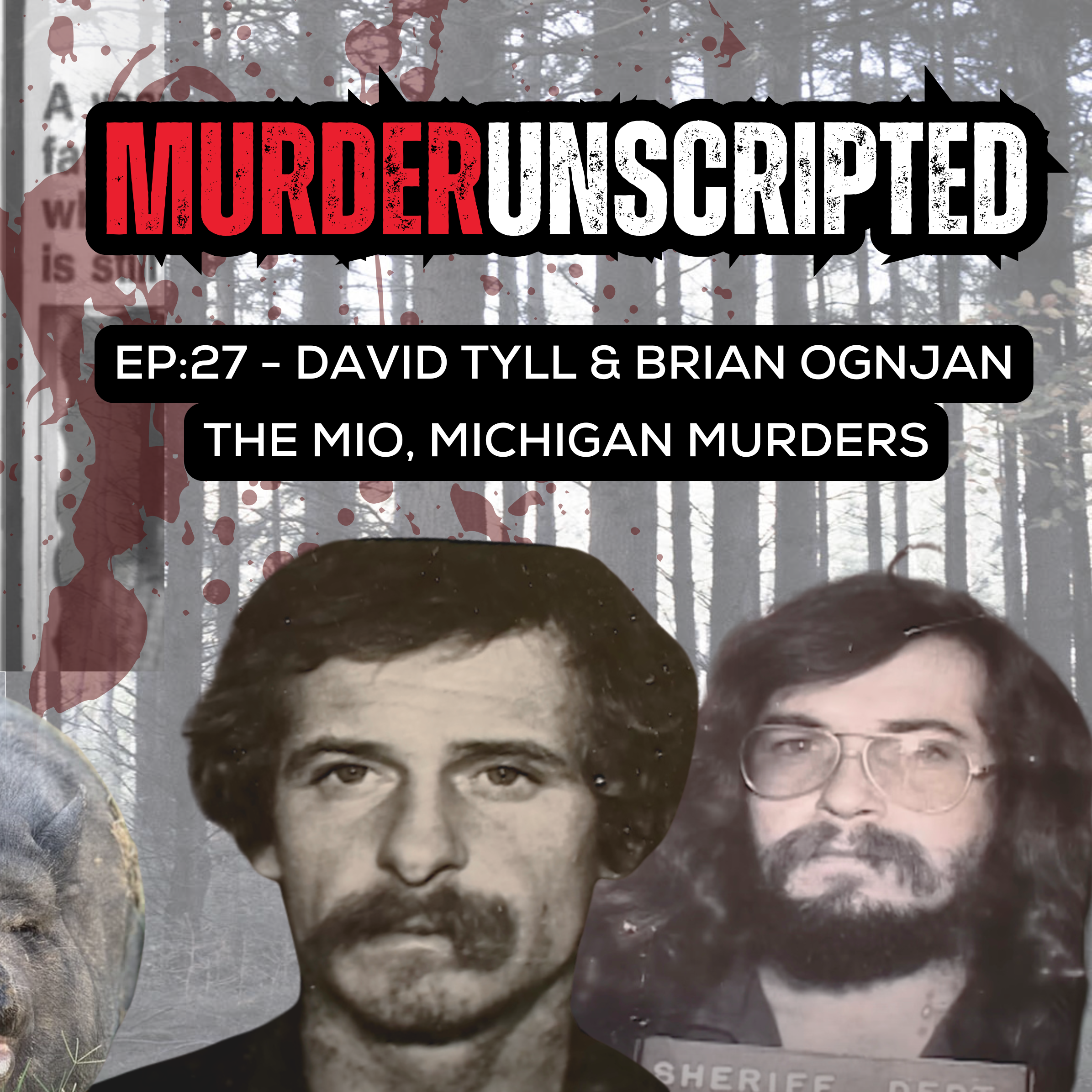 Ep:27 - The Murder of David Tyll & Brian Ognjan ("The Mio, Michigan Murders")