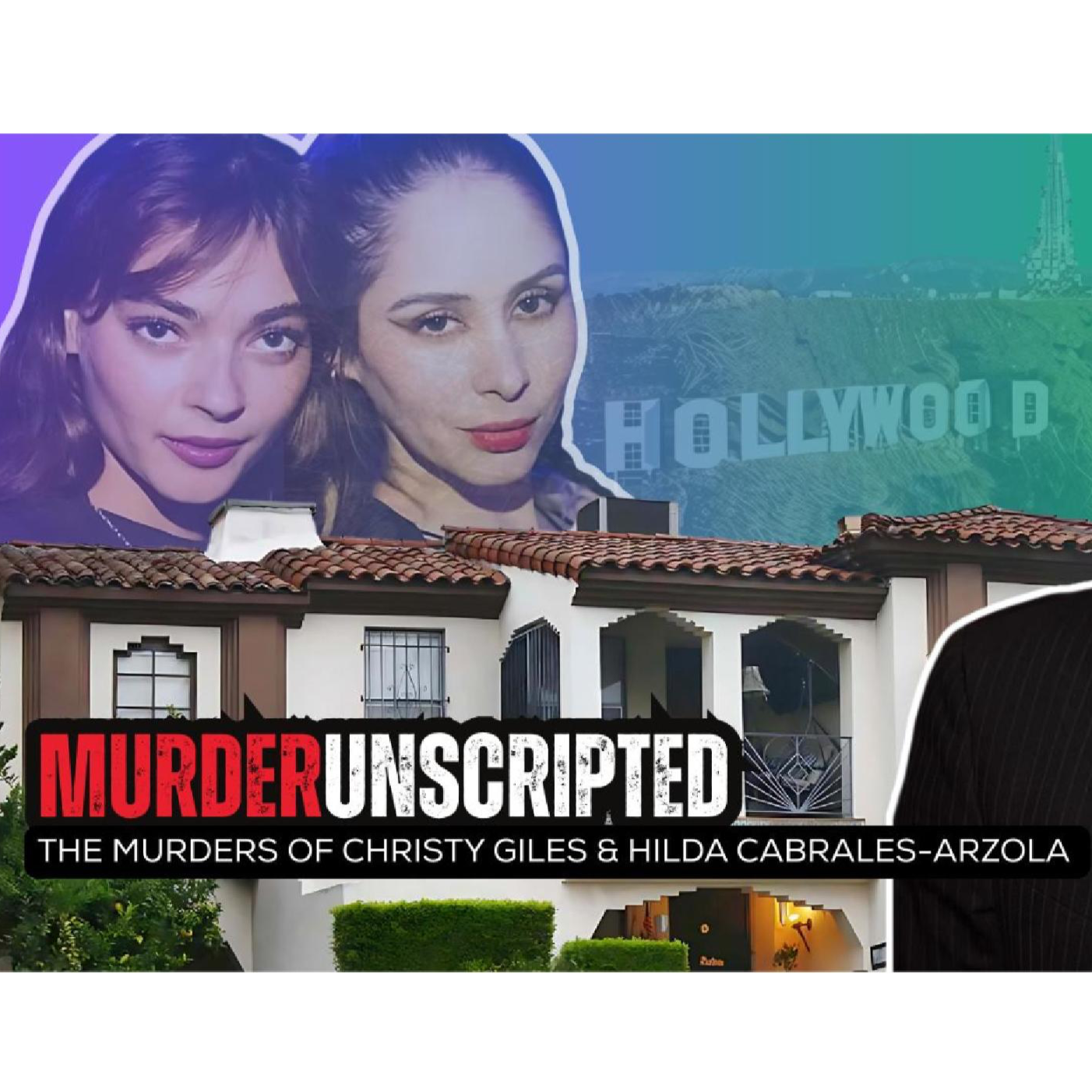 Ep:48 - The Murders of Christy Giles and Hilda Marcela Cabrales-Arzola by Hollywood Producer