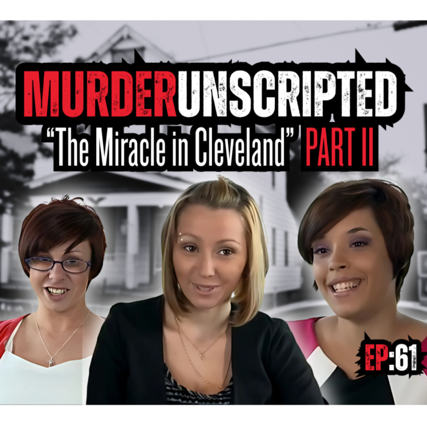 Ep:61 "The Miracle in Cleveland" Part 2