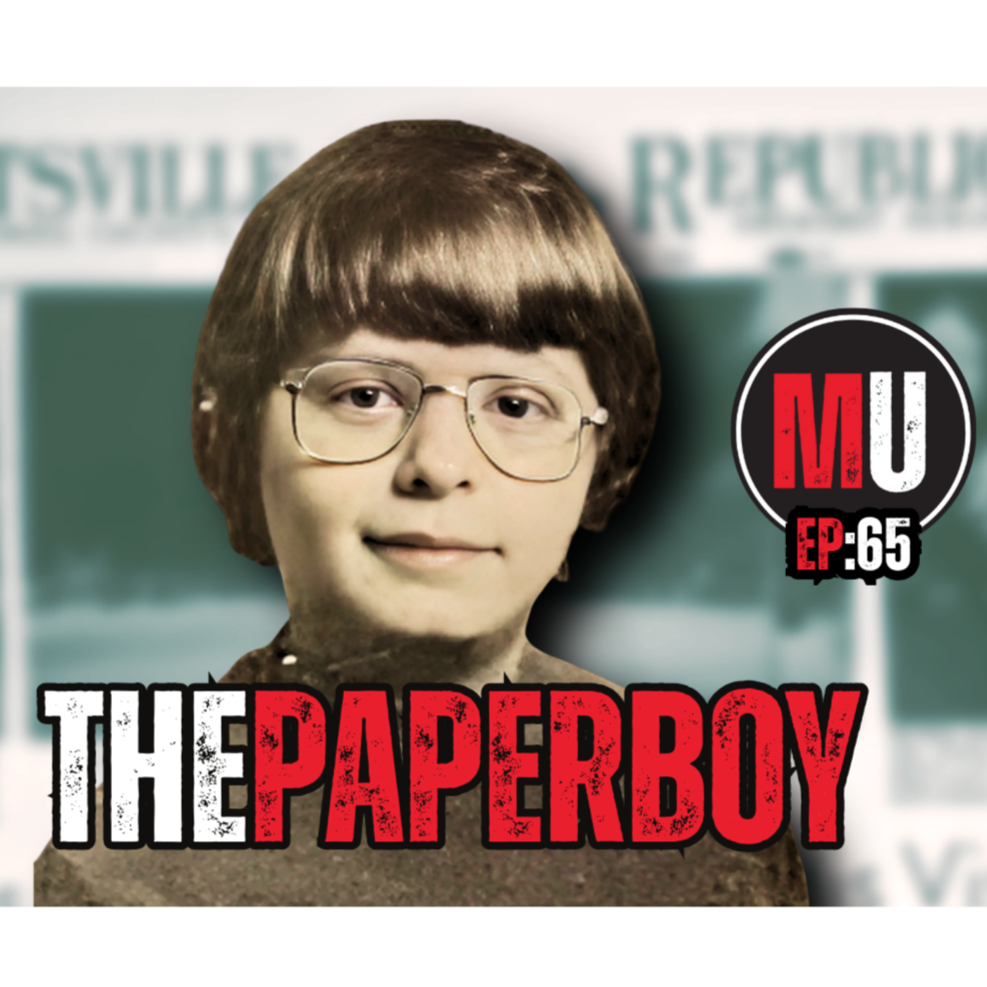 Ep:65 The UNTOLD story of the paperboy whose murder made headlines | David Reed | Murder Unscripted 