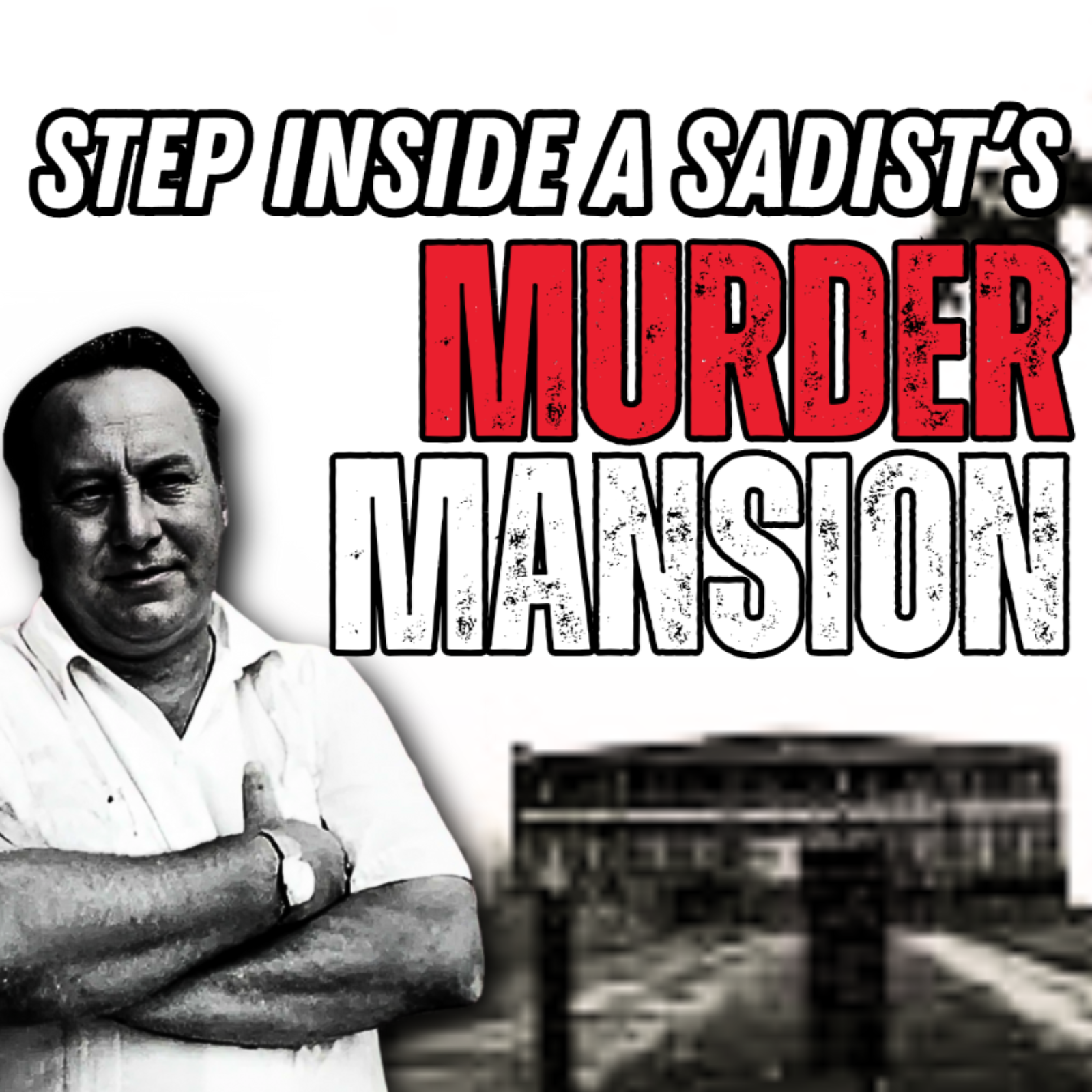 Ep:72 | The Todville Murder Mansion | Murder Unscripted
