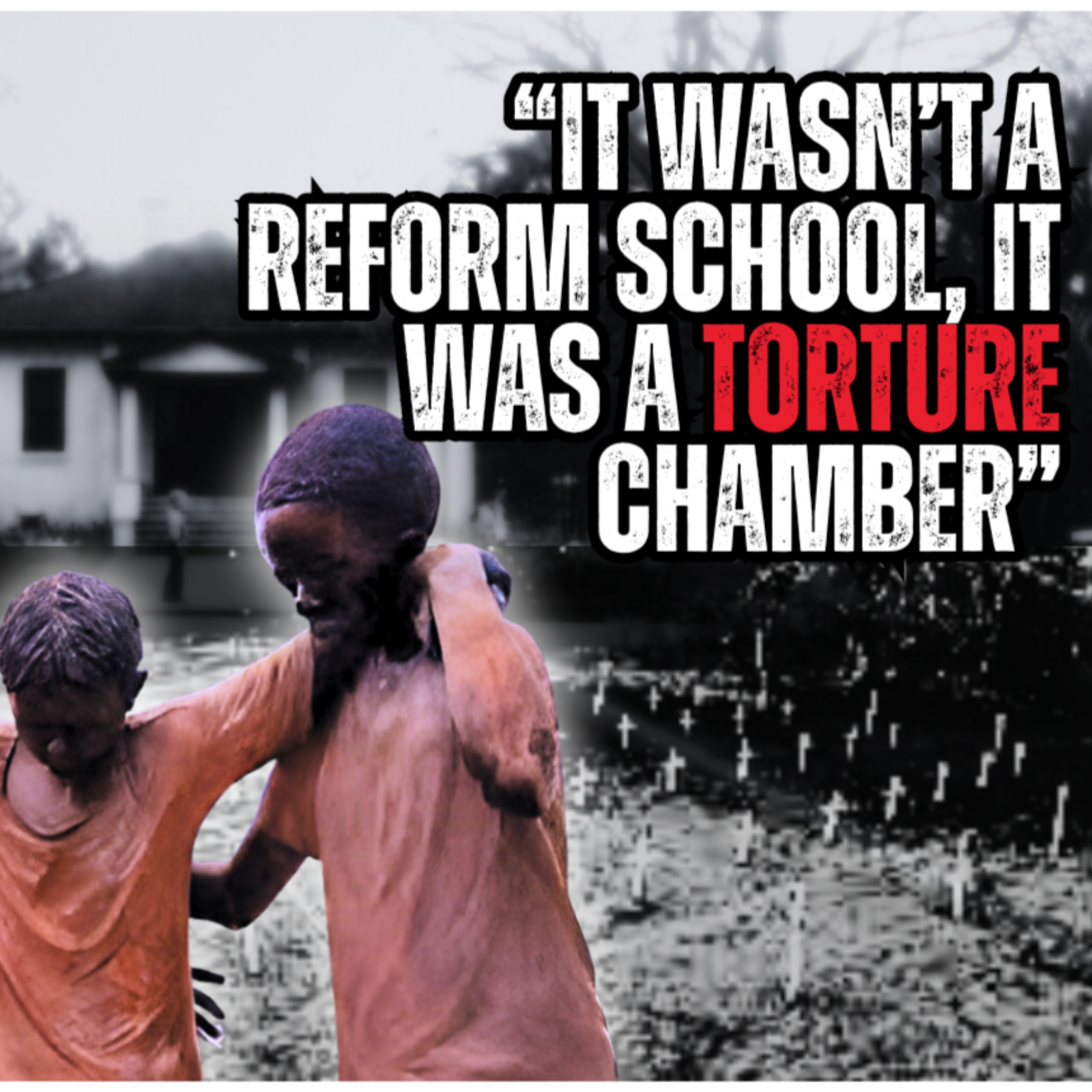 Ep:73 | The Dozier School for Boys | Murder Unscripted