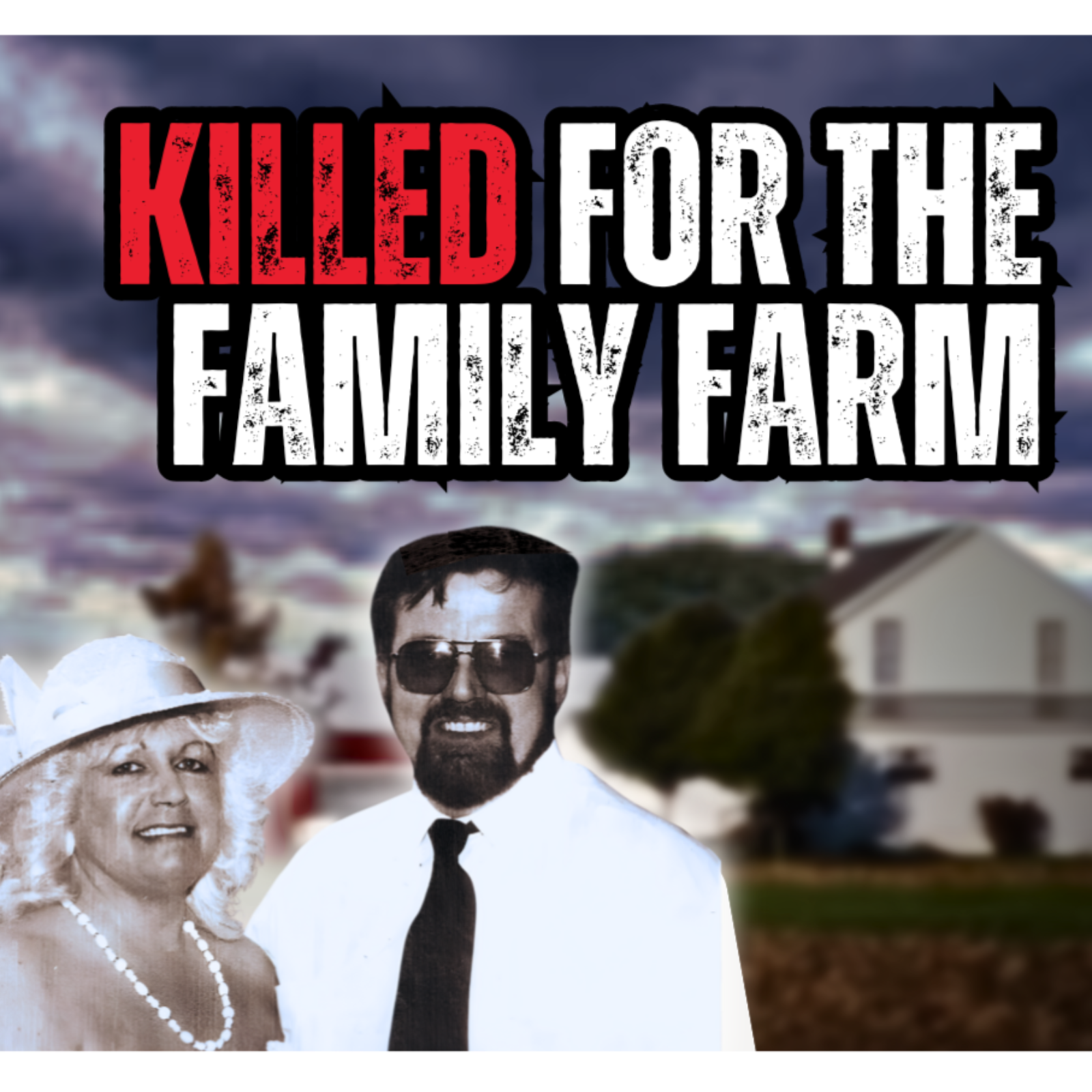 He Wanted the Land...They Paid the Price | Killed on the Family Farm | Murder Unscripted