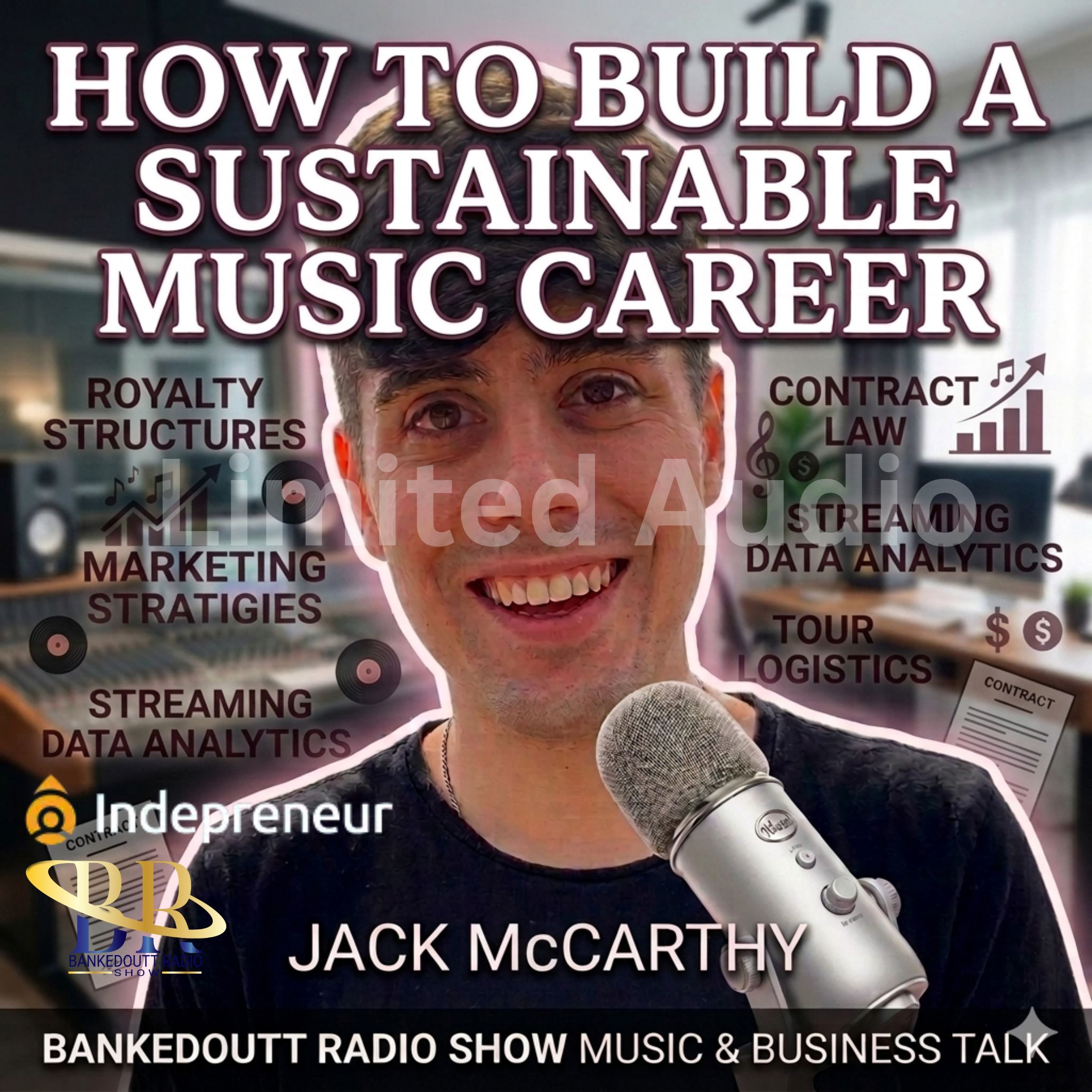 How To Build A Sustainable Music Career (Limited Audio) Jack McCarthy