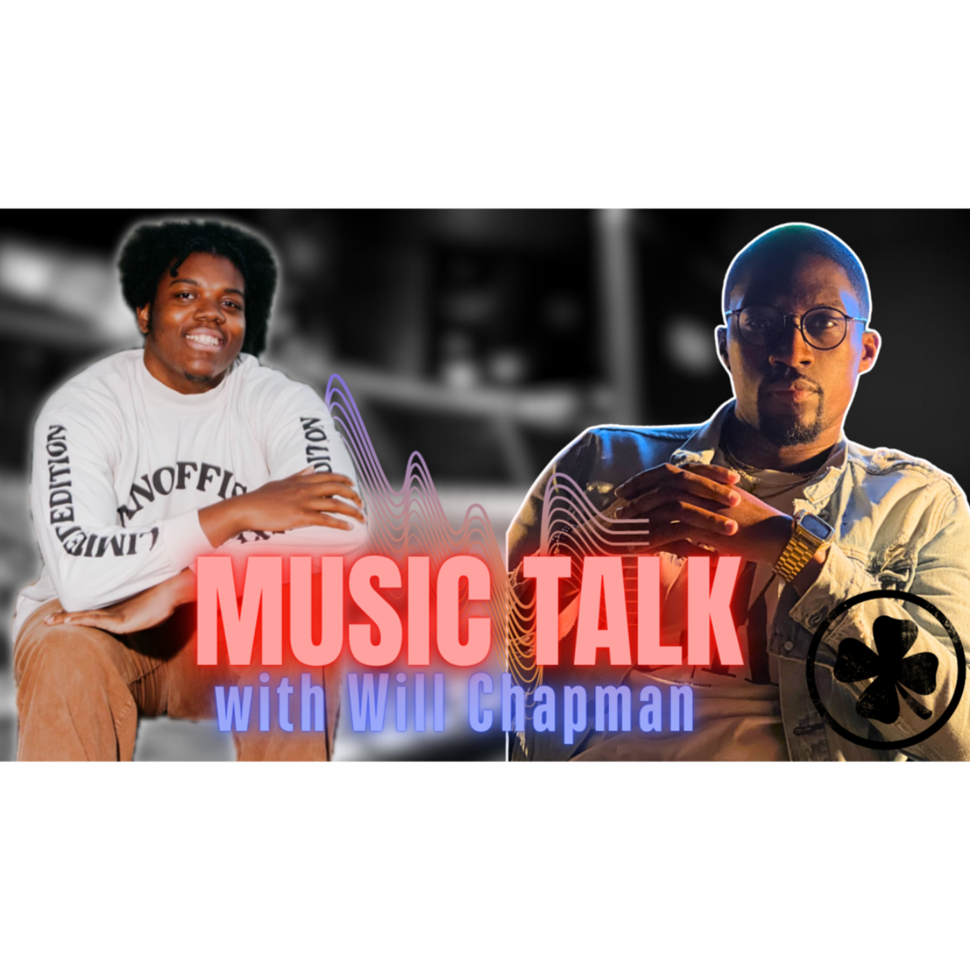 Music Talk | Will Chapman