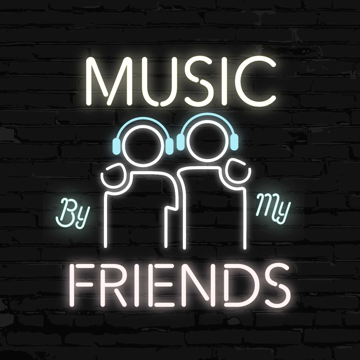 Music By My Friends