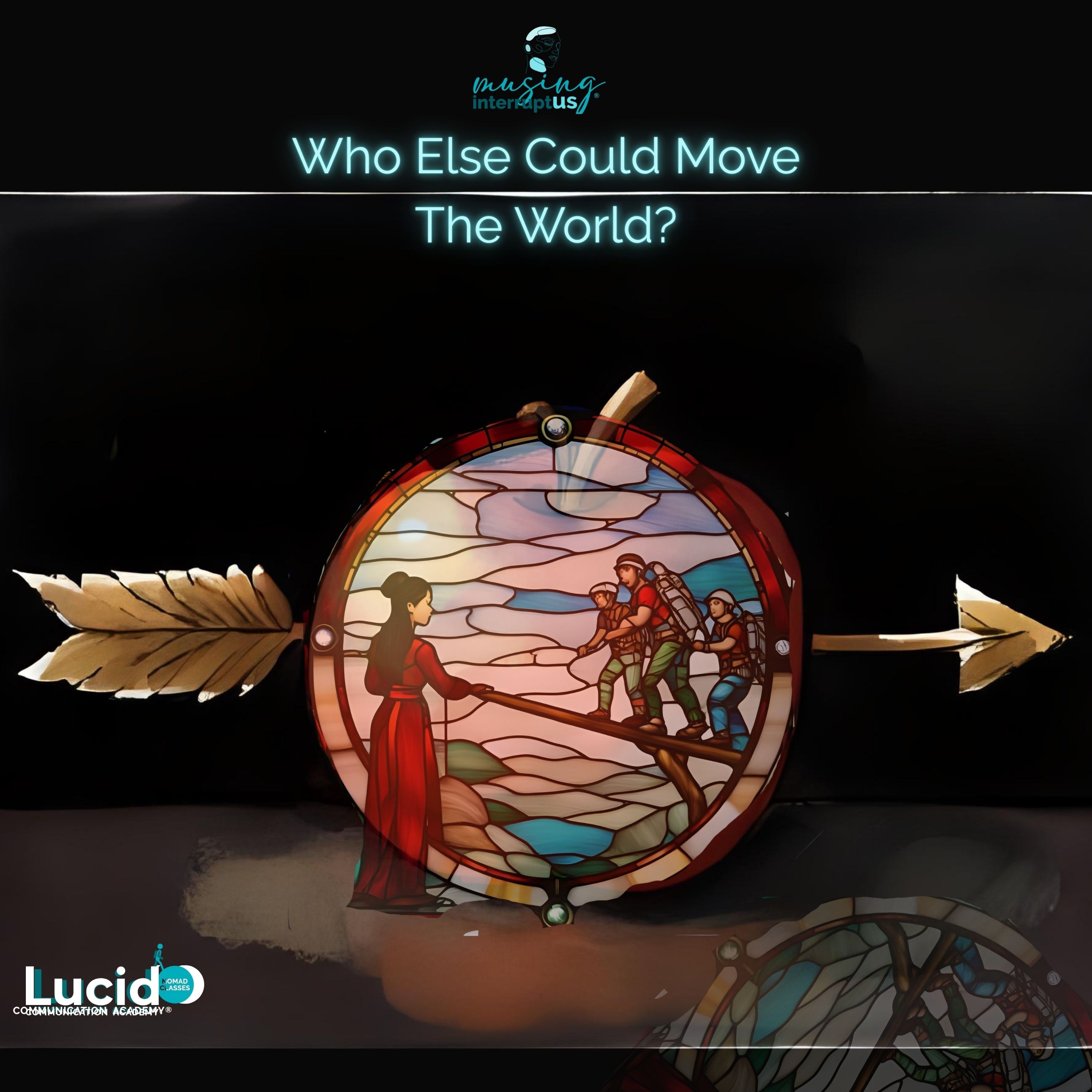 25. Who Else Could Move The World? episode artwork