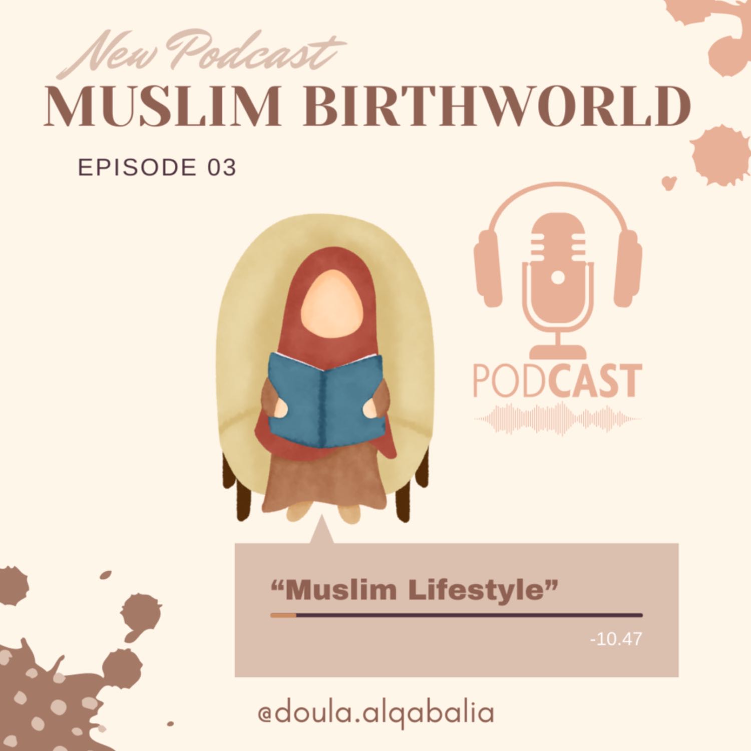 Muslim Birthwork with Doula Alqabalia