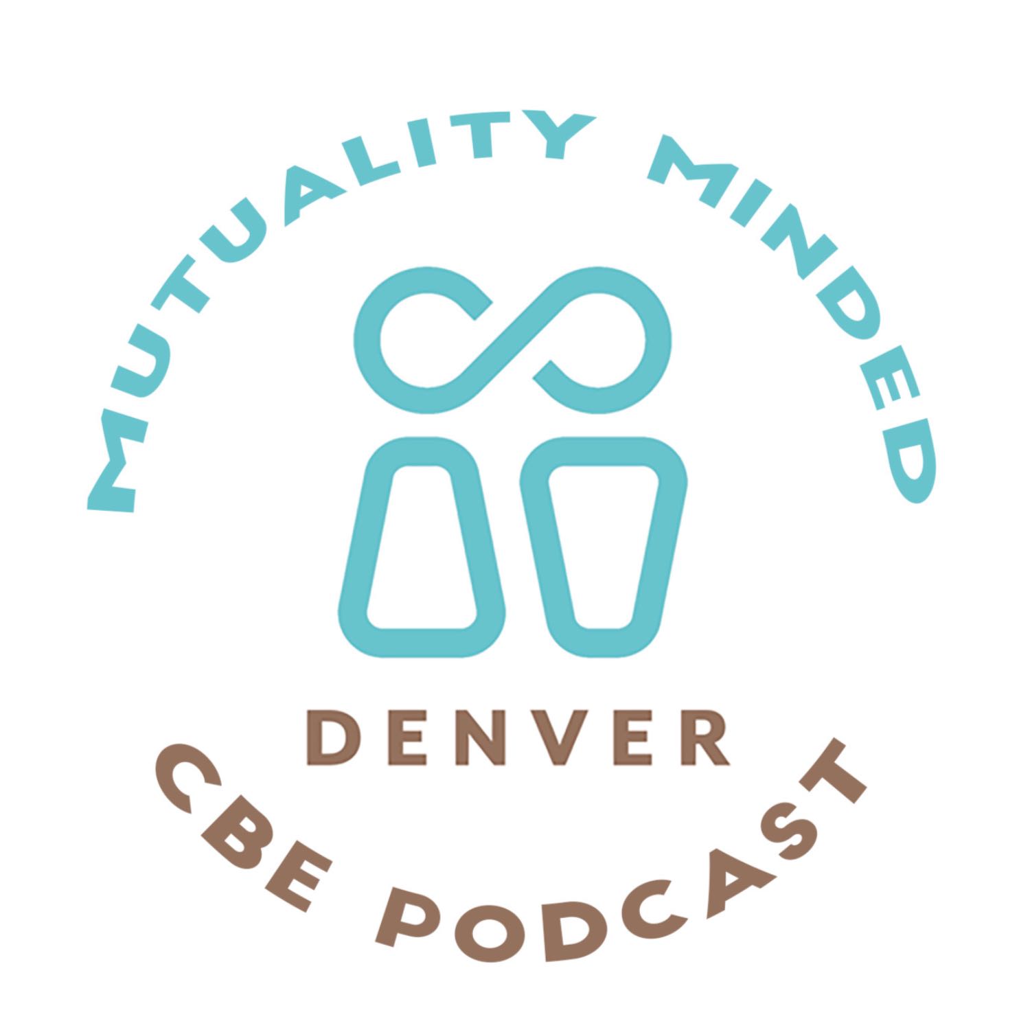 CBE Denver\'s Mutuality Minded