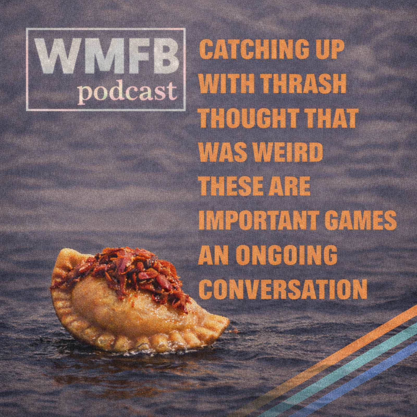 Catching up with Thrash, Thought that was Weird, These are Important Games, An Ongoing Conversation episode artwork