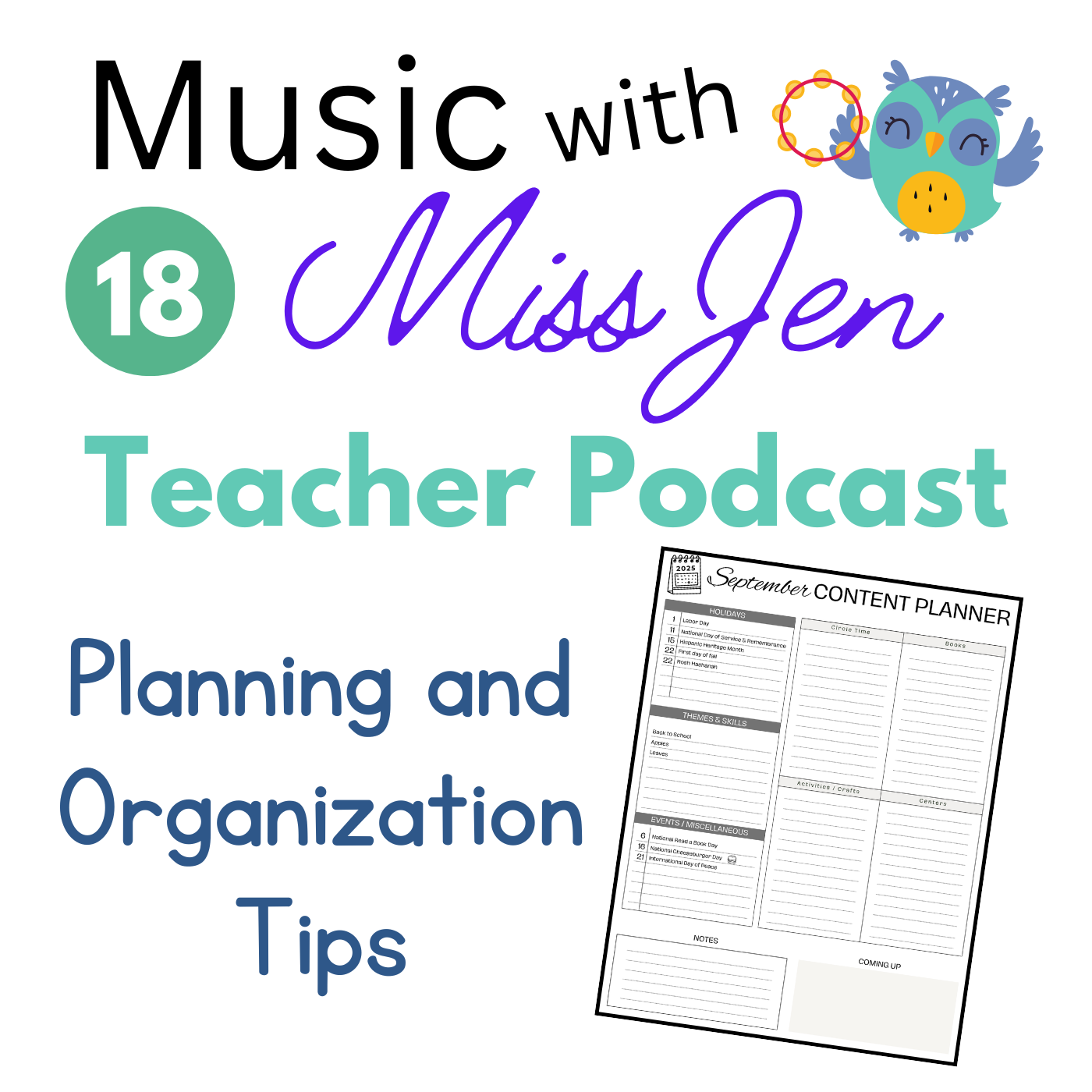 Teacher Podcast Ep. 18 - Planning and Organization Tips episode artwork
