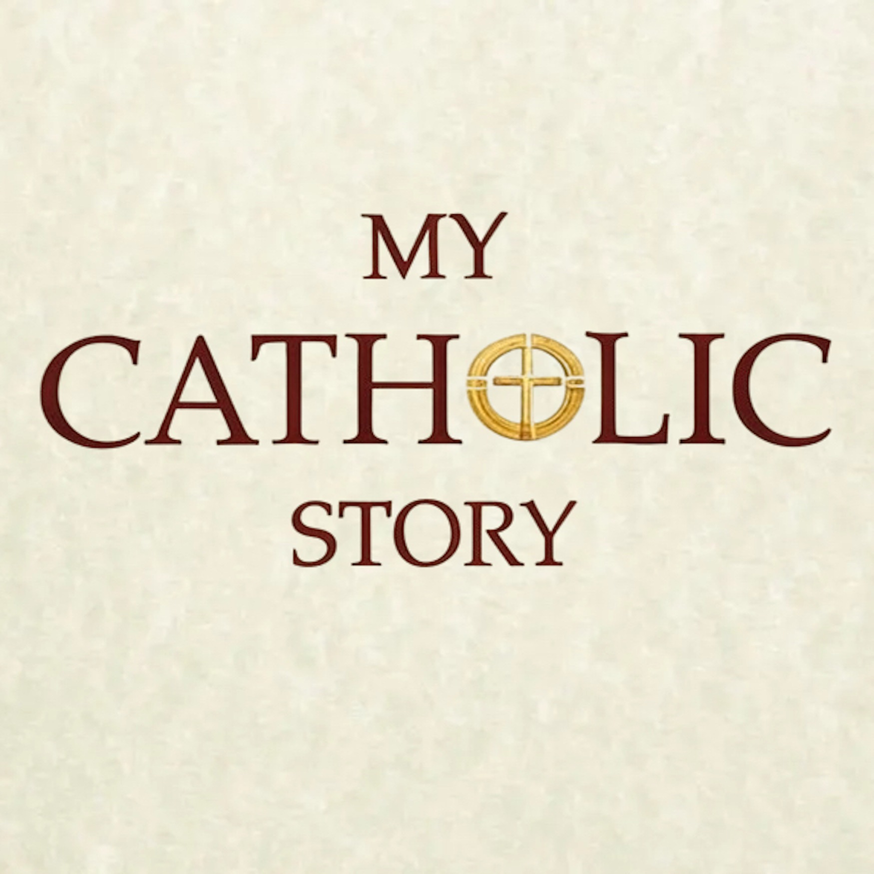 My Catholic Story featuring Tim Williams episode artwork