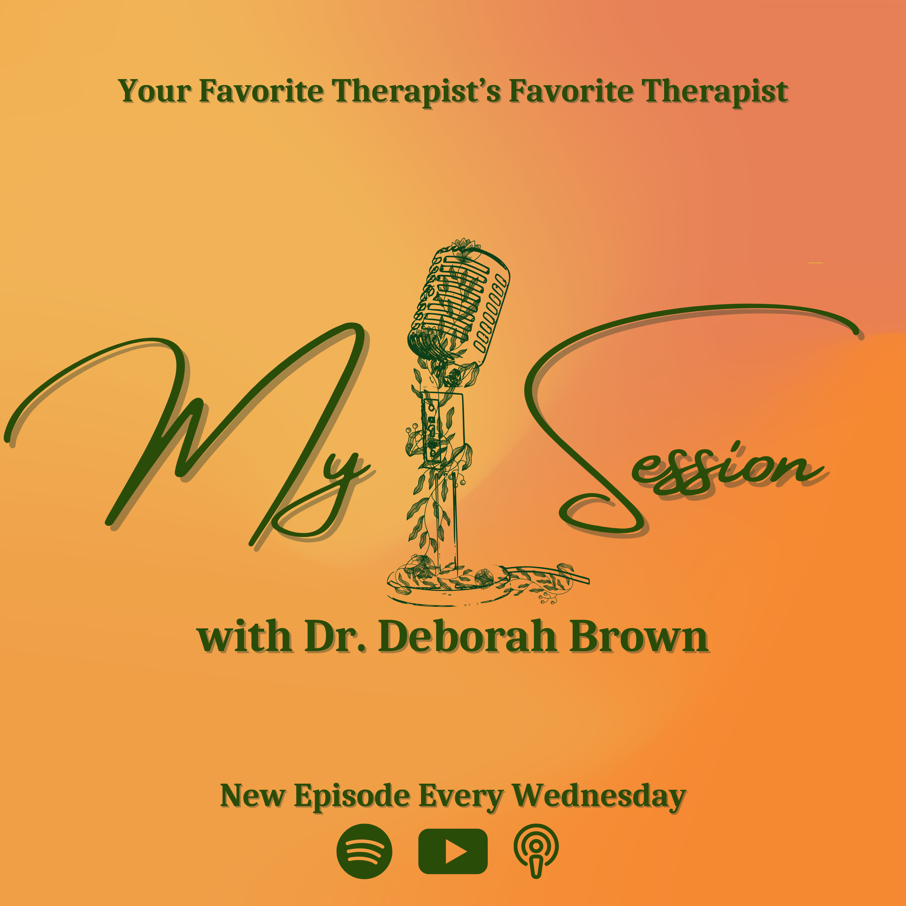 My Session with Dr. Deborah Brown podcast artwork