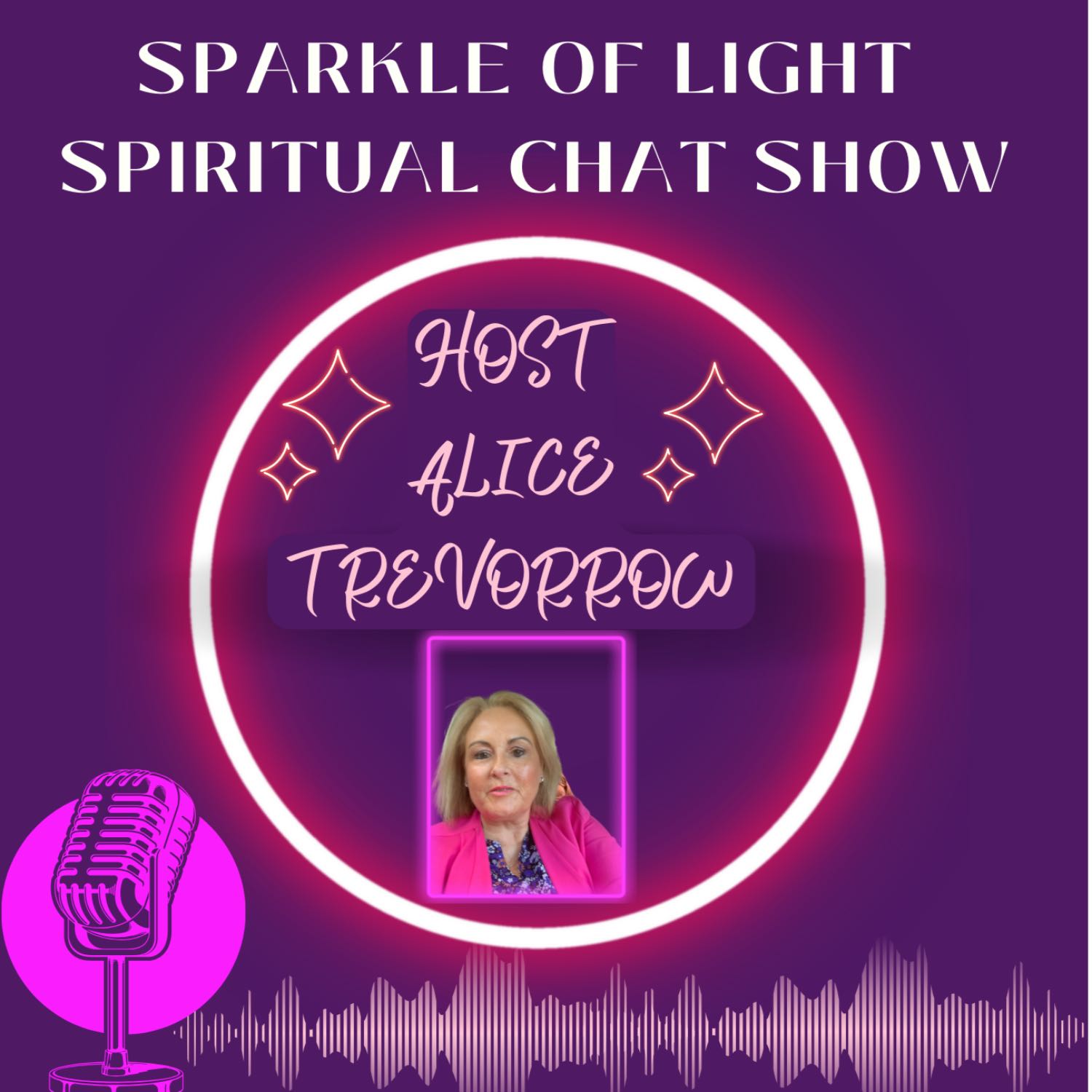 SPARKLE OF LIGHT SPIRITUAL CHAT SHOW