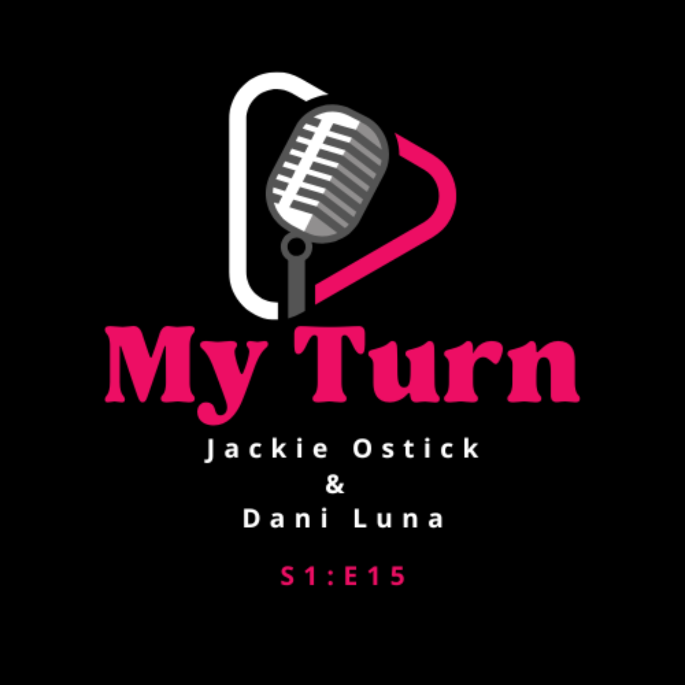 My Turn Podcast