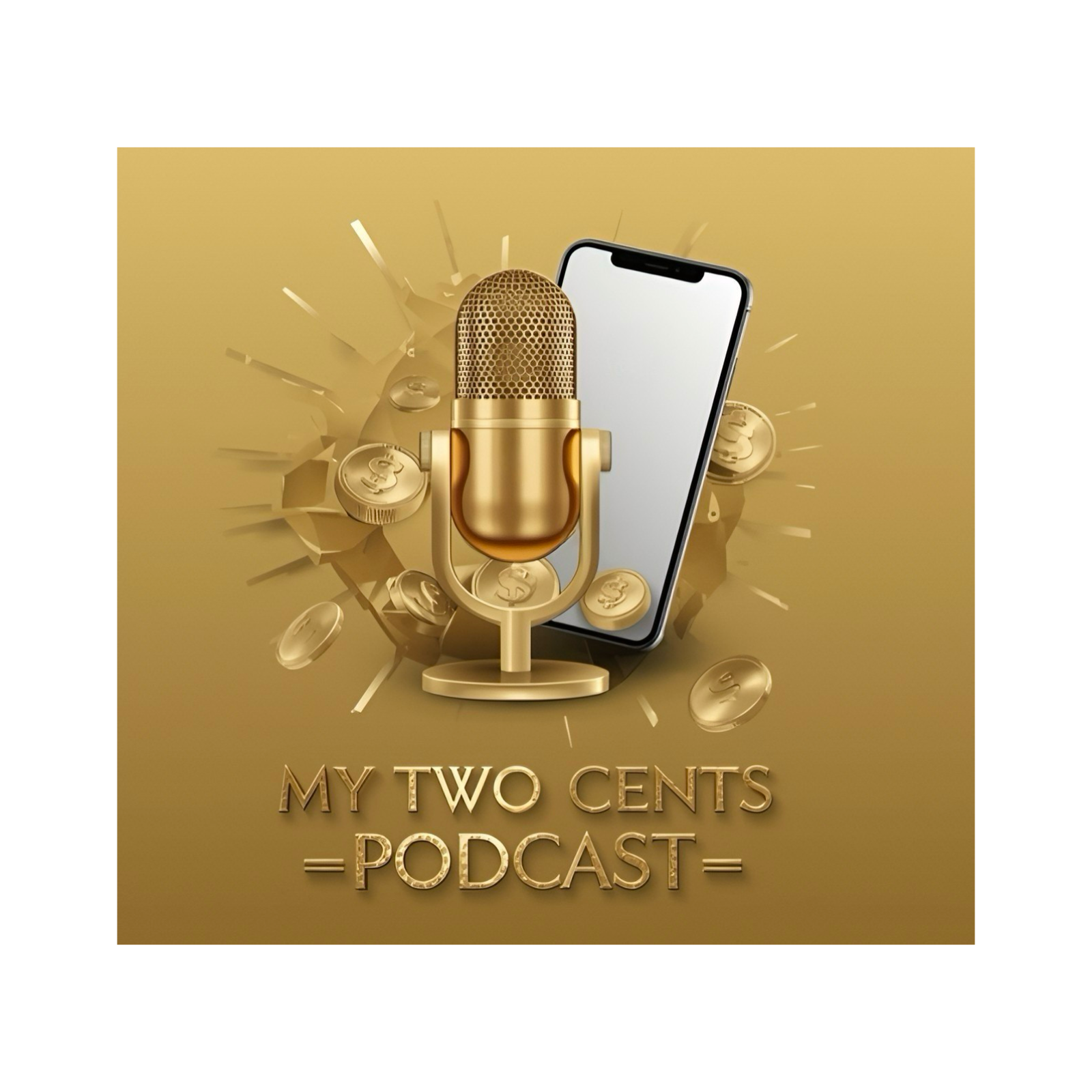 My Two Cents Podcast 