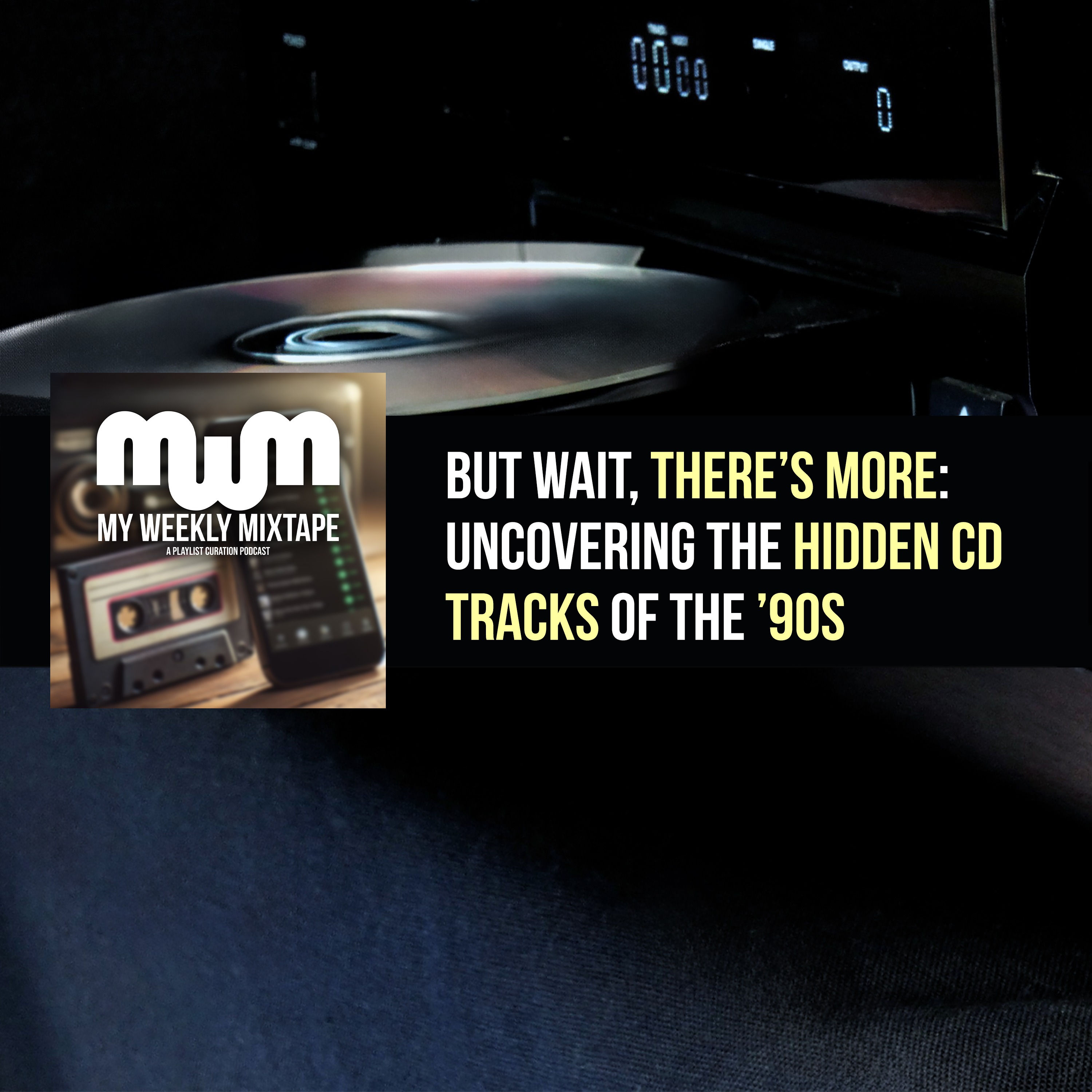 But Wait, There’s More: Uncovering the Hidden CD Tracks of the ’90s