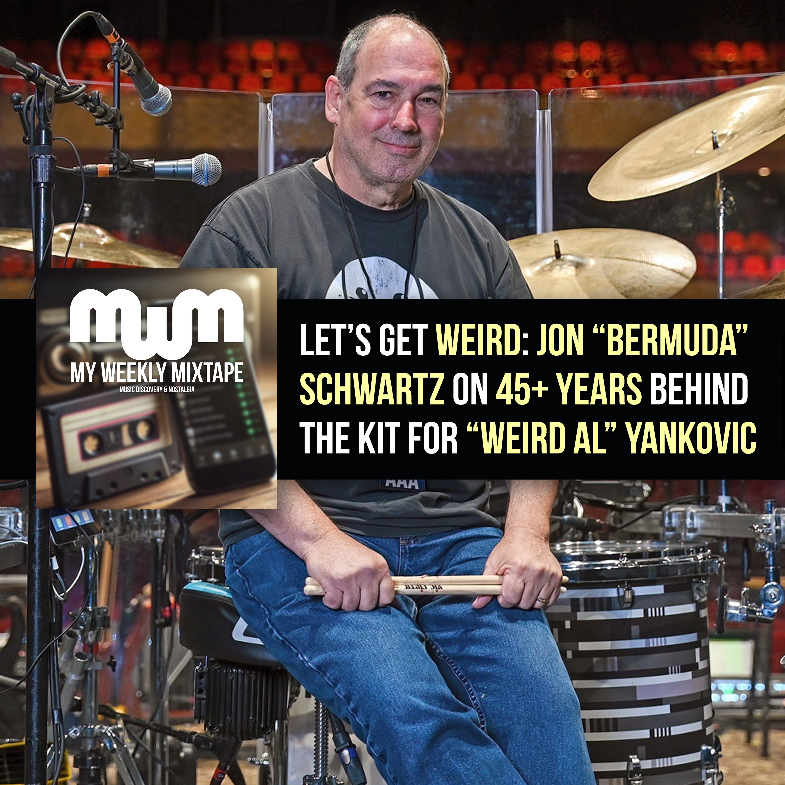 Let’s Get Weird: Jon “Bermuda”Schwartz on 45+ Years Behind the Kit For “Weird Al” Yankovic