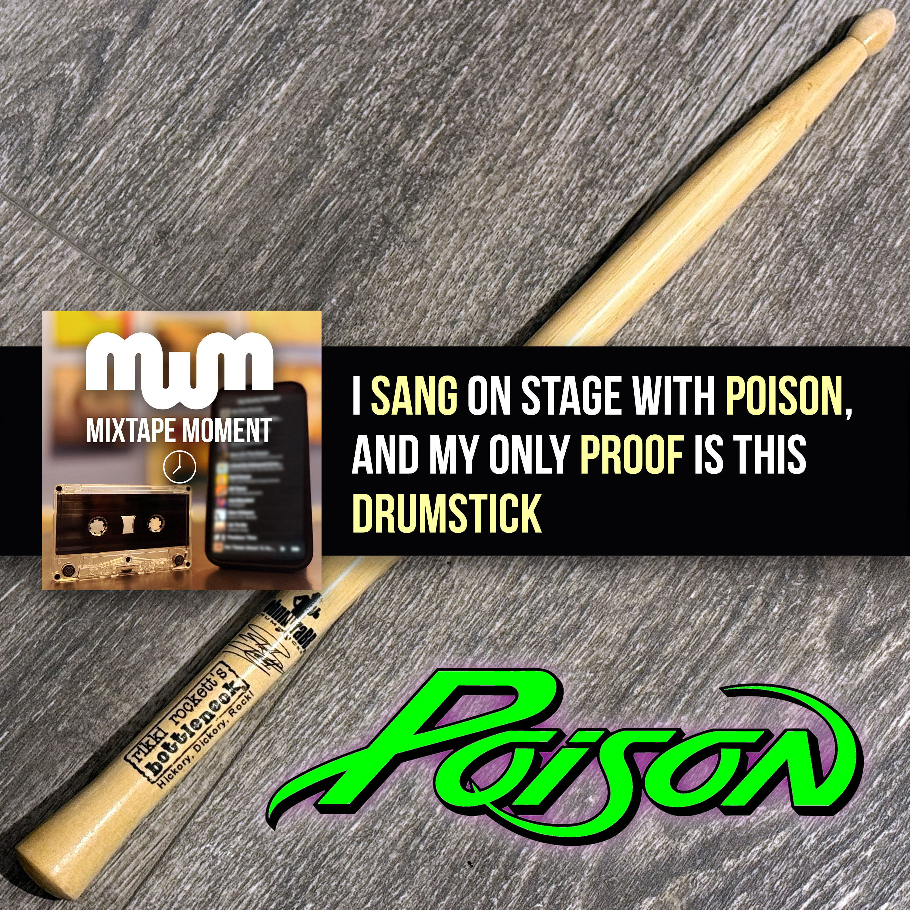 I Sang on Stage with Poison, and My Only Proof Is This Drumstick episode artwork