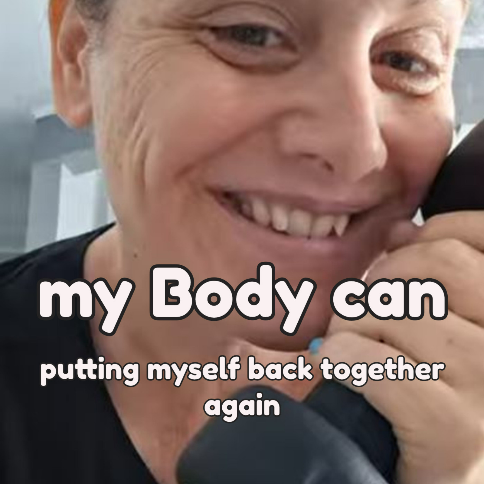 my Body can