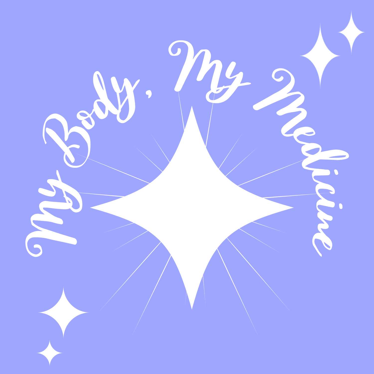My Body, My Medicine podcast artwork