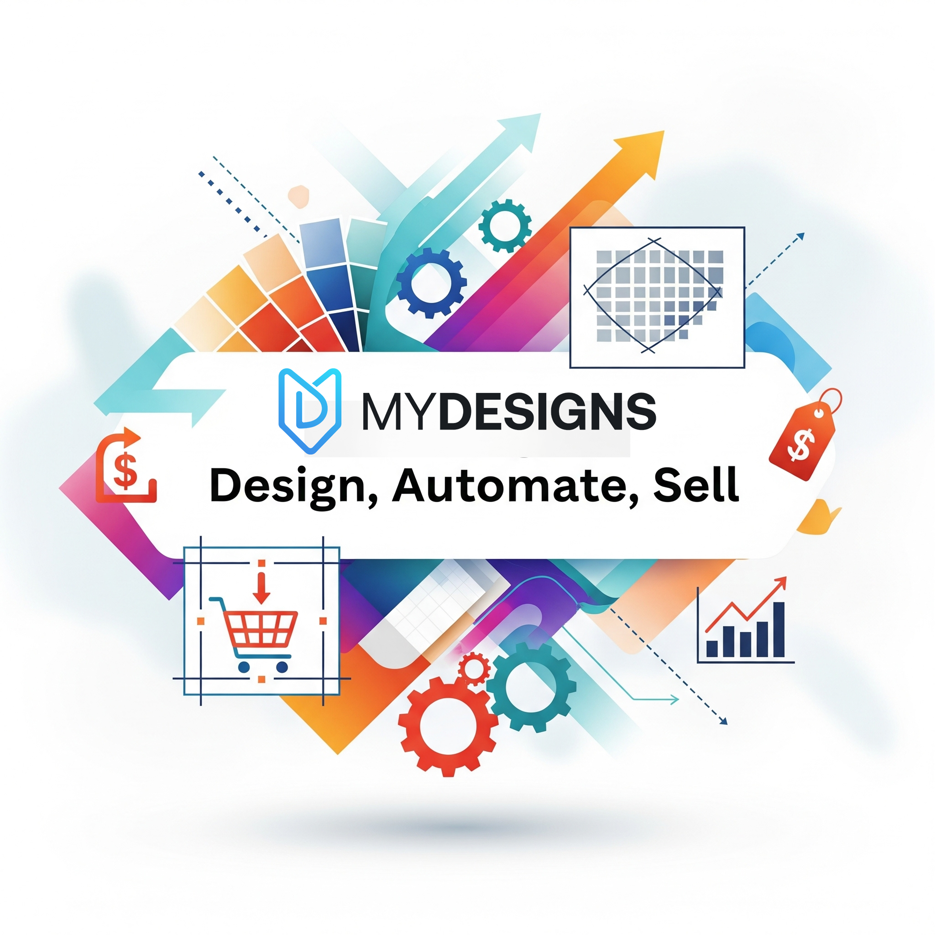 MyDesigns: Design, Automate, Sell
