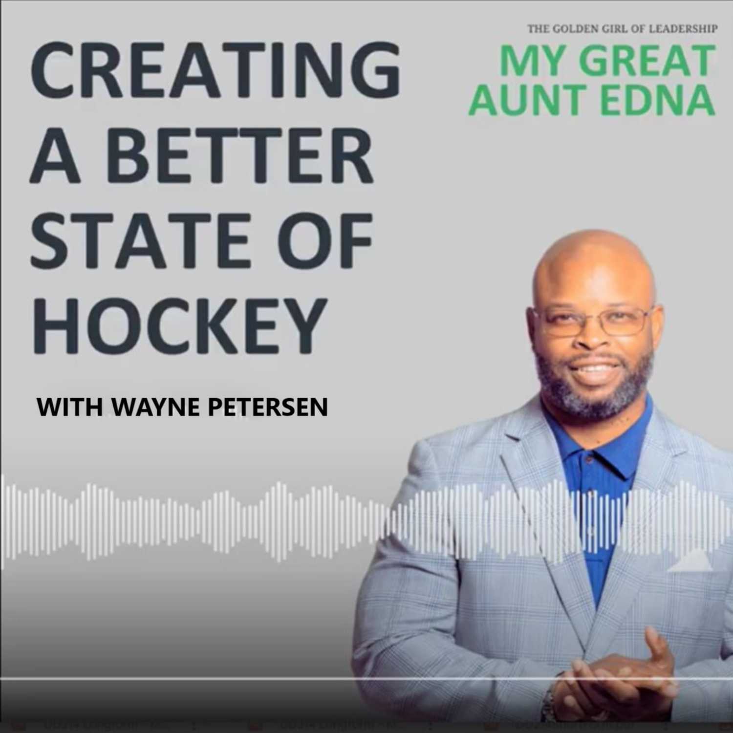 My Great Aunt EDNA:  The Golden Girl of Leadership