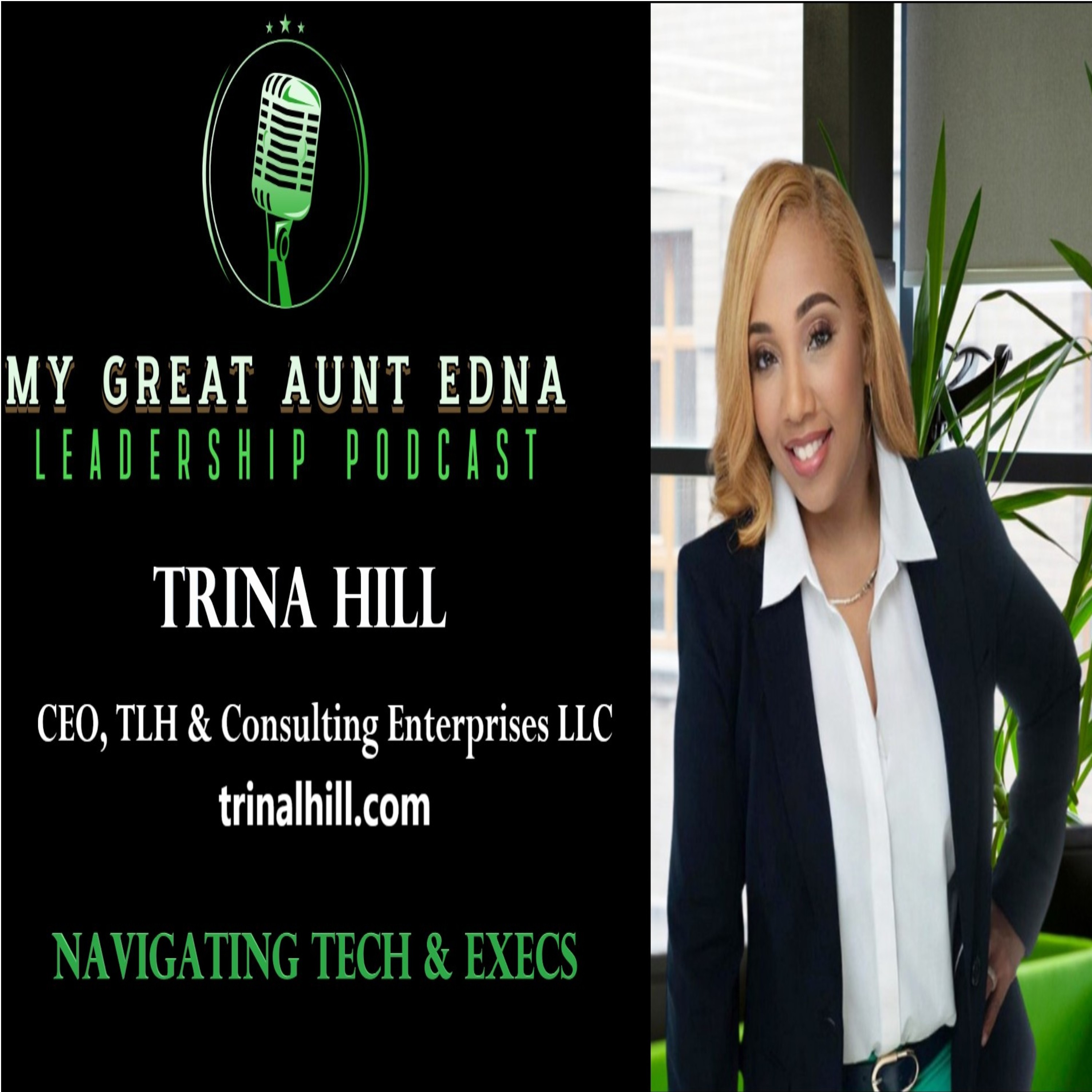 My Great Aunt EDNA:  The Golden Girl of Leadership