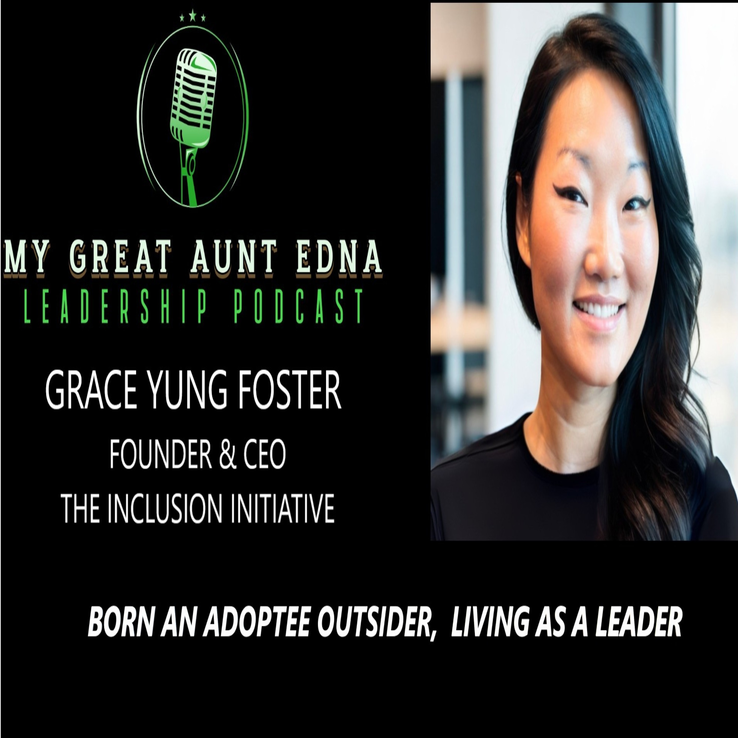 My Great Aunt EDNA:  The Golden Girl of Leadership