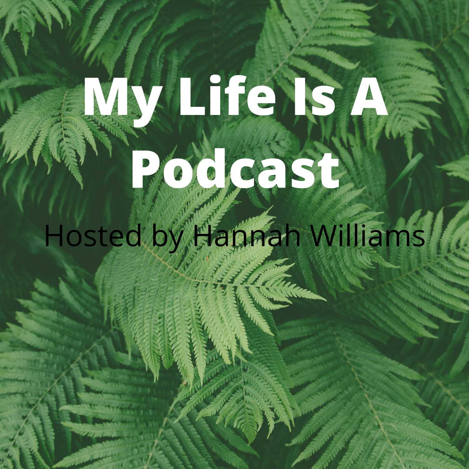 My Life Is A Podcast